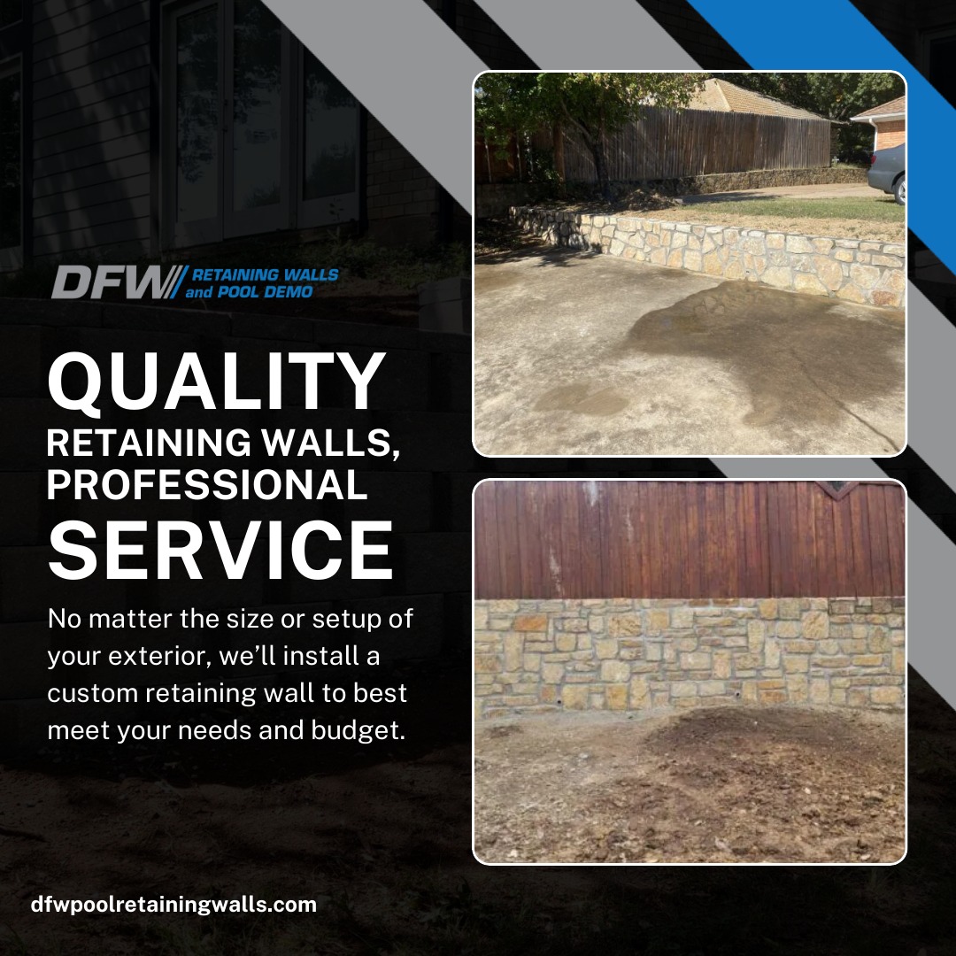 DFW Retaining Walls and Pool Demo LLC | Fort Worth TX