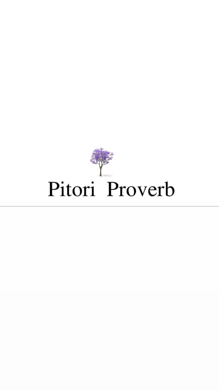Pitori Proverb | Pretoria