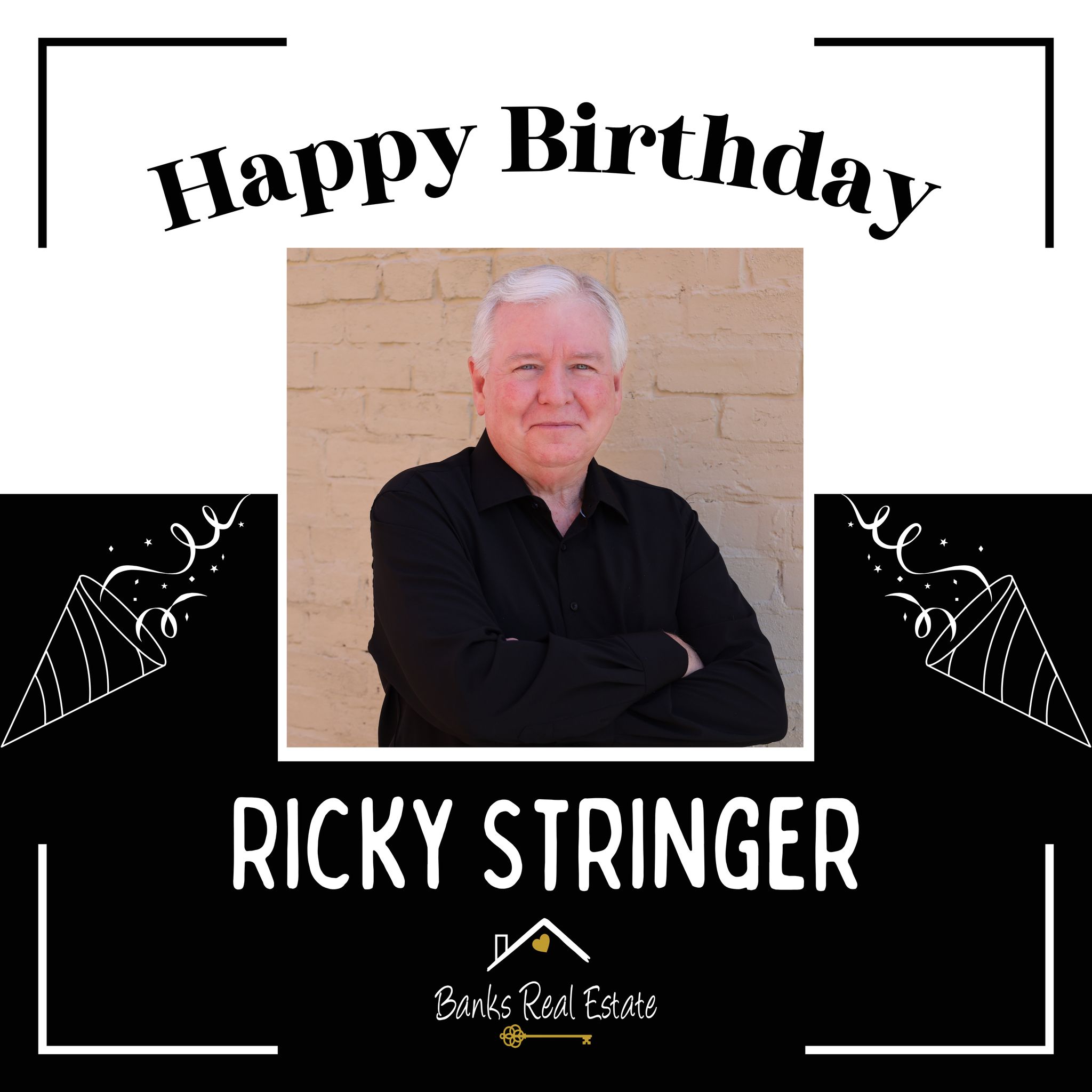 🎉🎈 Happy Birthday, Ricky Stringer! 🎈🎉... - Banks Real Estate | Facebook
