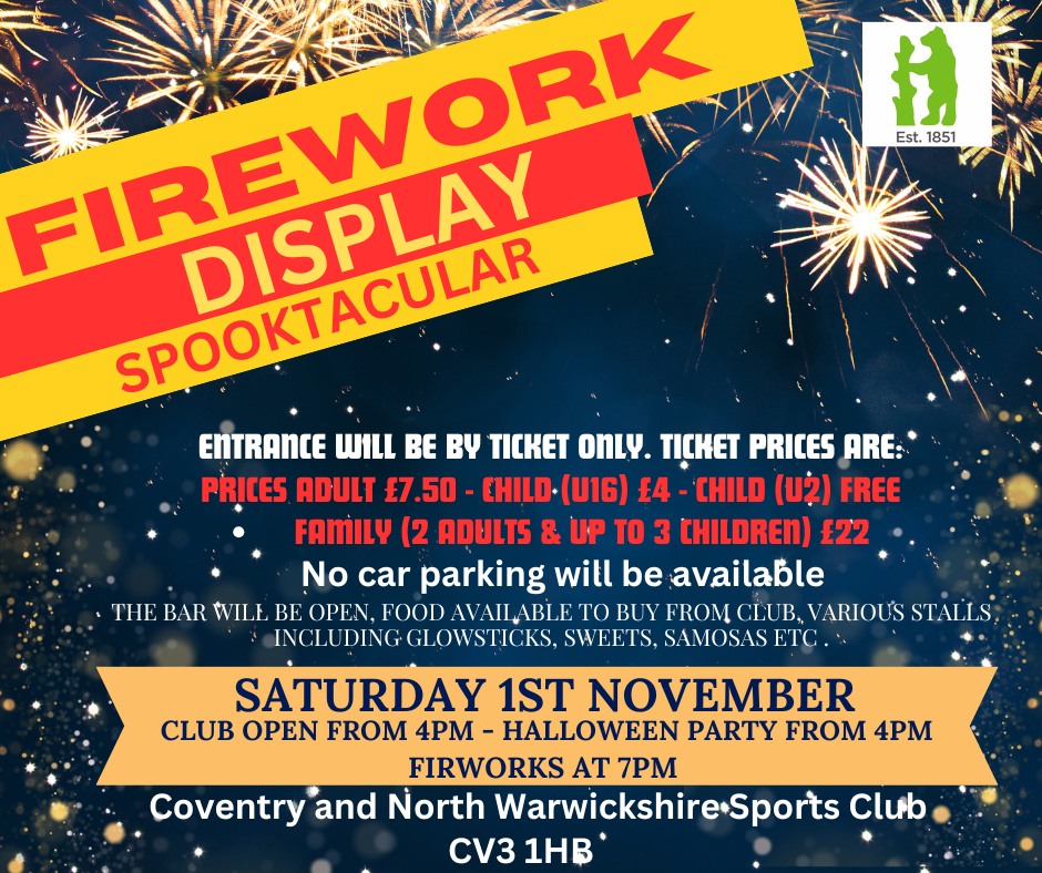 Coventry - Firework Display - 2 days to go ( Saturday - 1st November ...