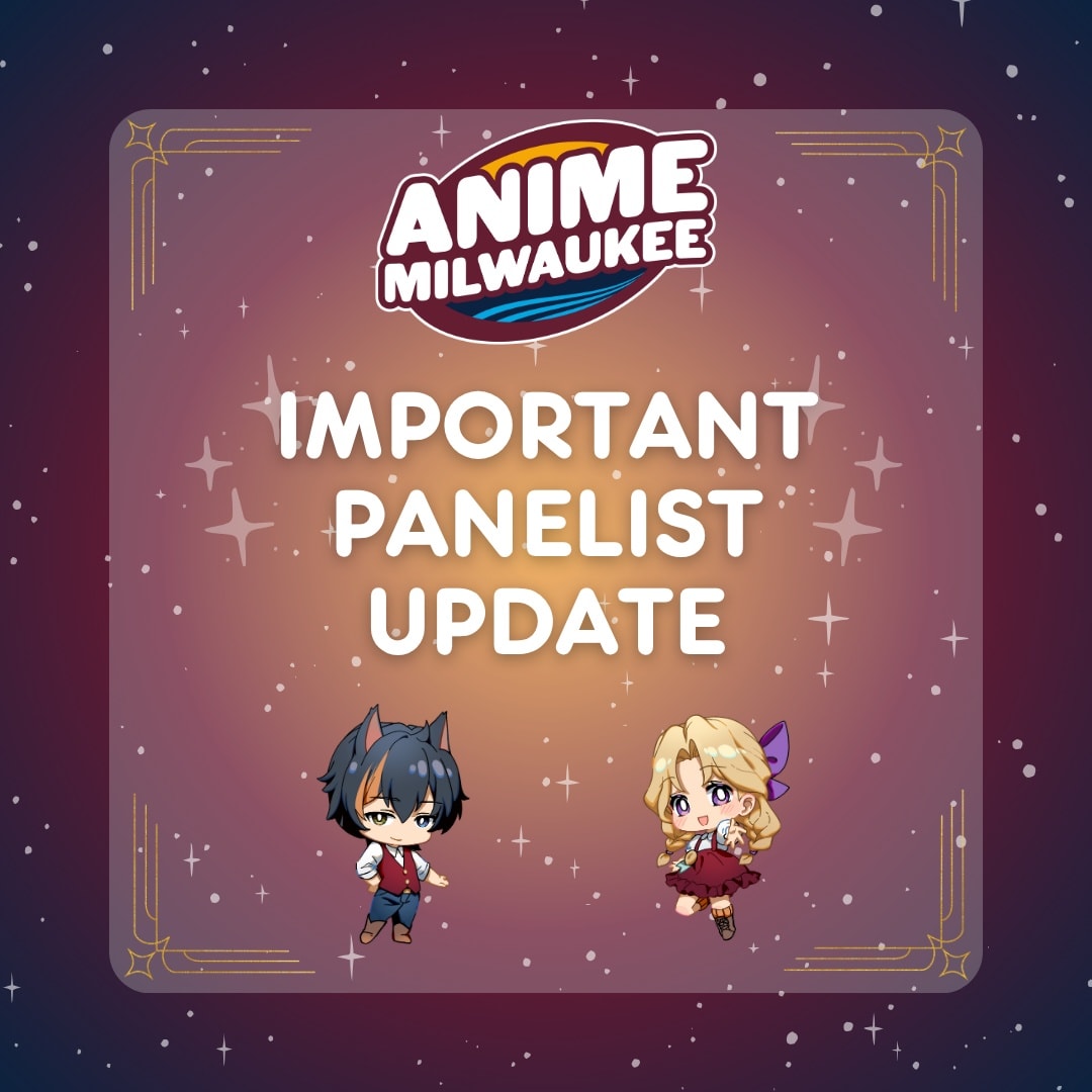 Anime Milwaukee - 📖 To all potential #AMKE2026 panelists!... | Facebook