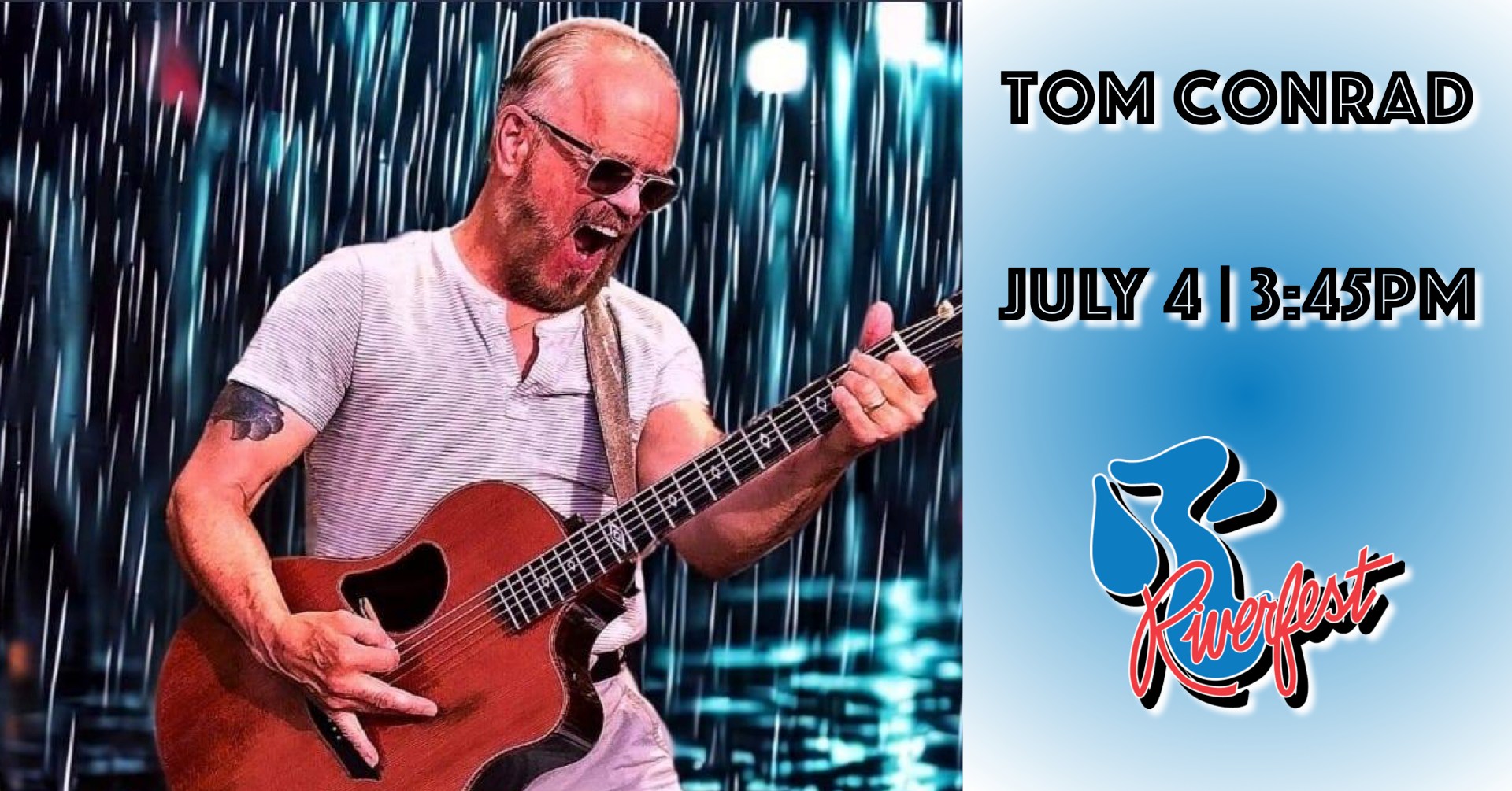 🎶 Tom Conrad Returns to Riverfest La... - Riverfest La Crosse | Facebook