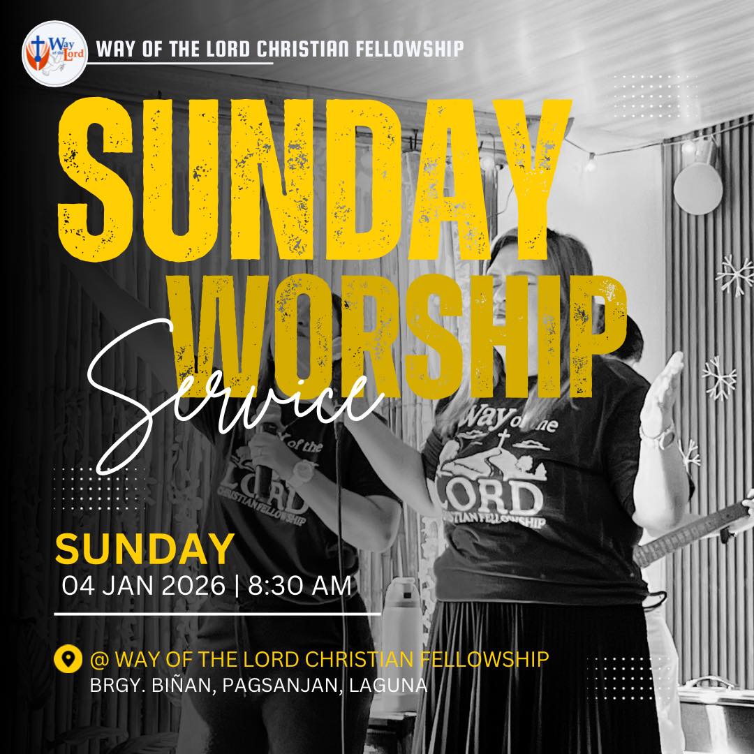 Way of the Lord... - Way of the Lord Christian Fellowship