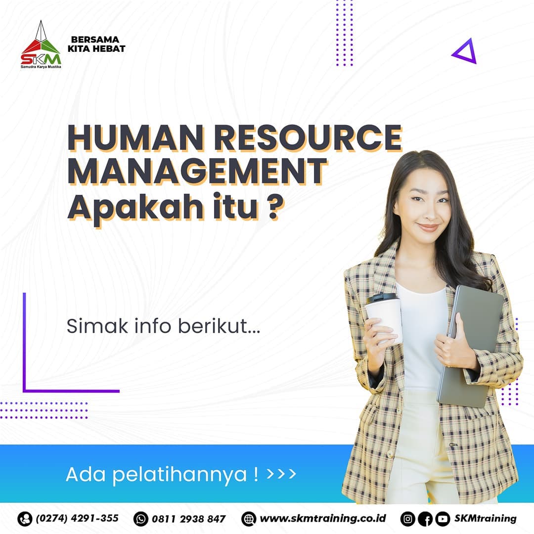 Sudah tahu human resource management... - SKM Training Jogja