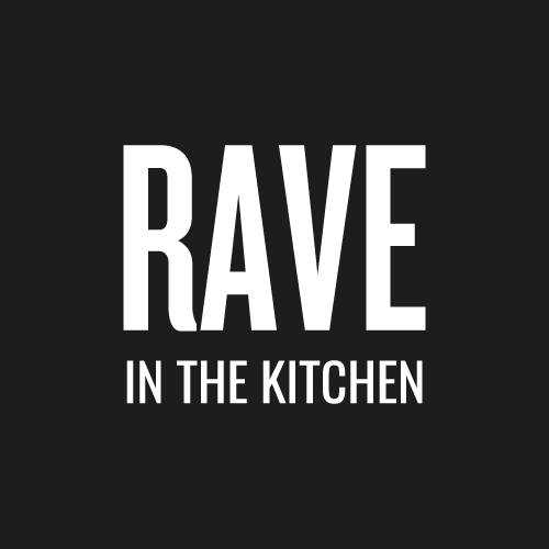 Rave in the Kitchen
