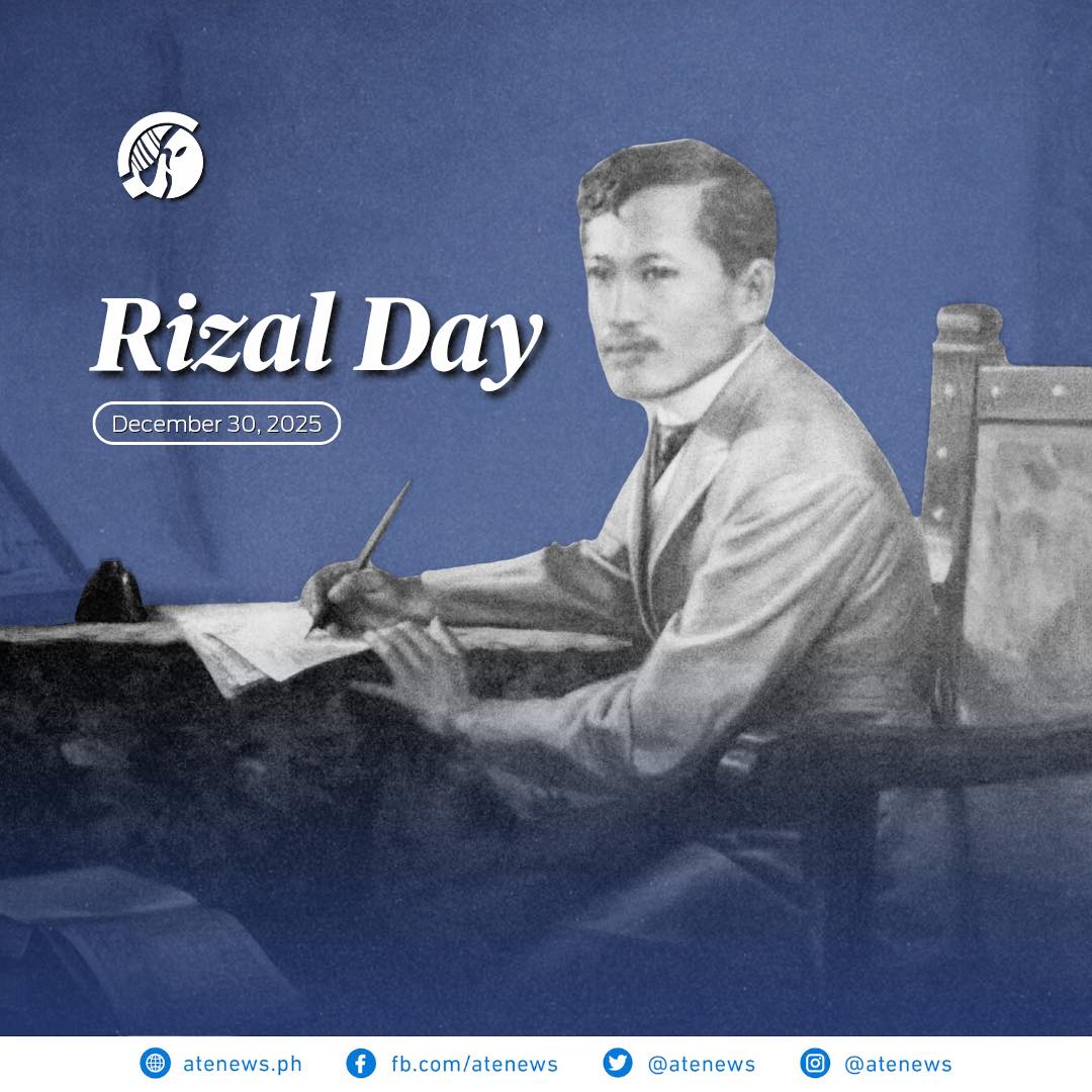Atenews - Today, we honor the martyrdom of Dr. Jose Rizal, whose ...