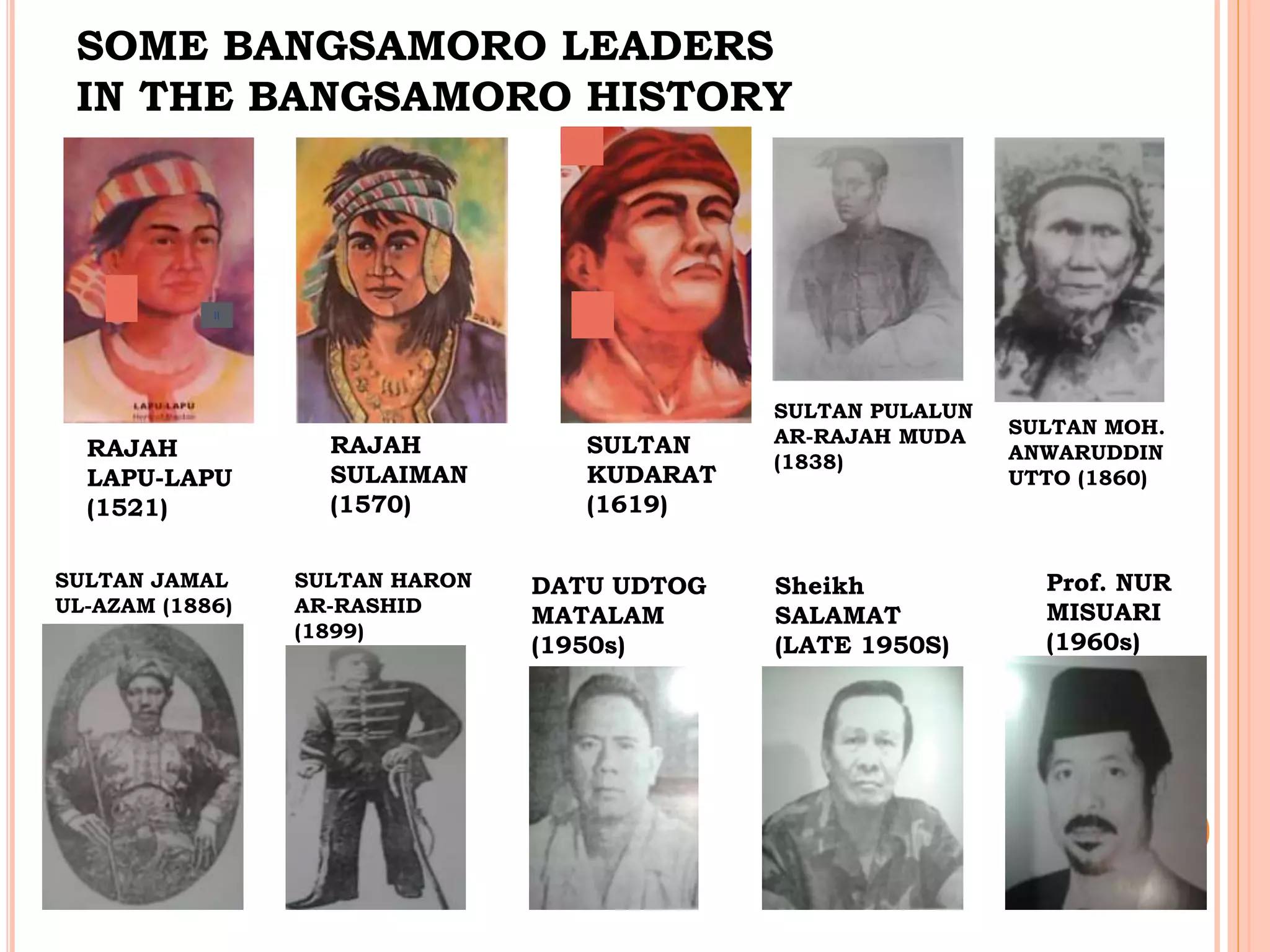 ZM - SOME BANGSAMORO LEADERS IN BANGSAMORO HISTORY LAPU LAPU is known ...