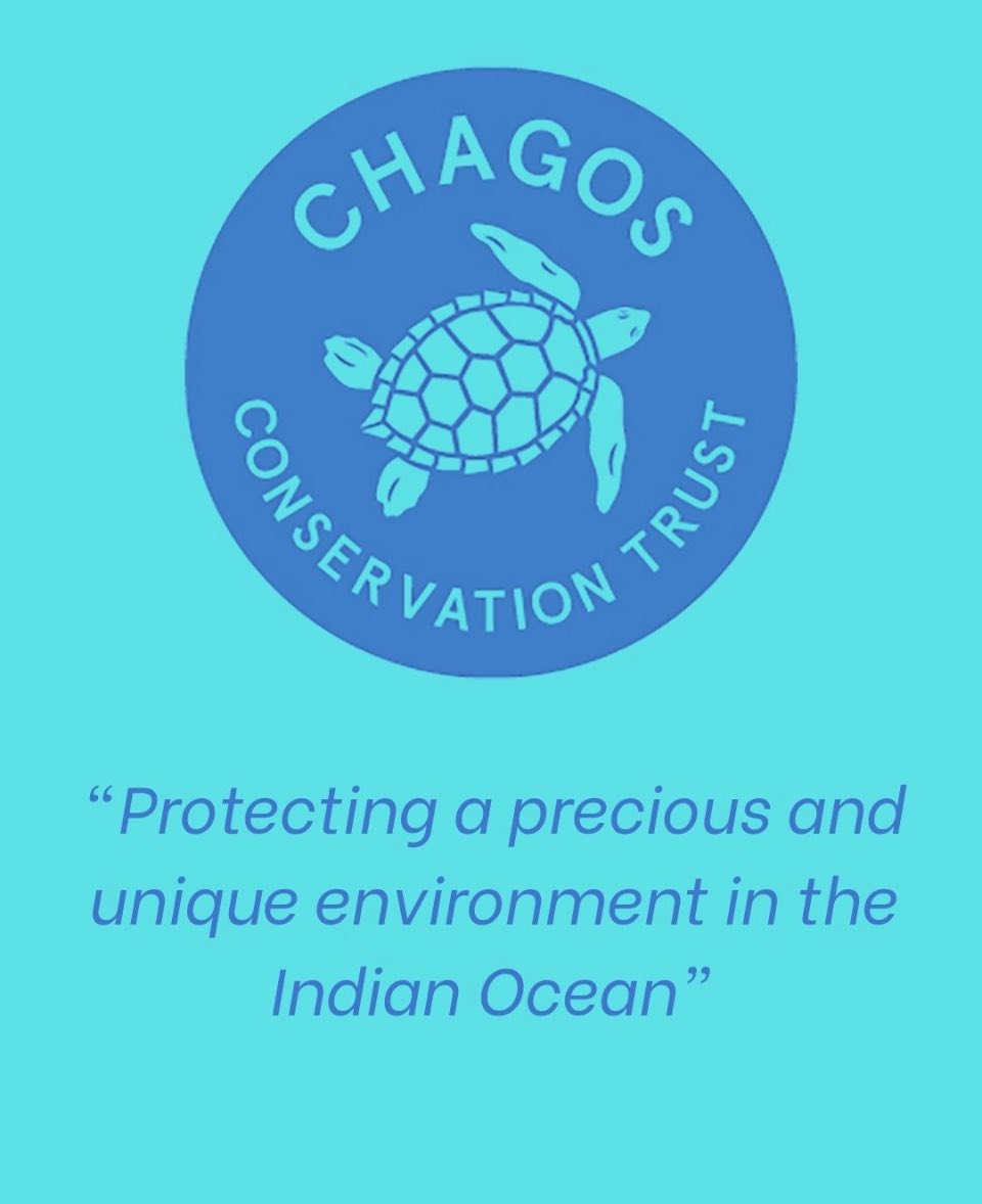 Chagos Conservation Trust... - Chagos Conservation Trust