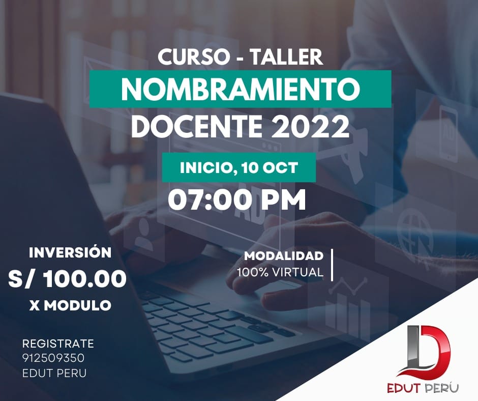 EDUT PERÚ - CURSO - TALLER NOMBRAMIENTO DOCENTE 2022 Somos... | Facebook