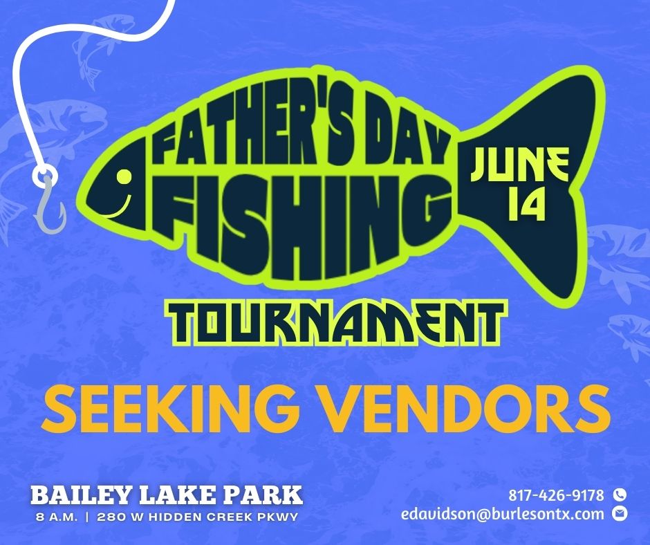 🎣 CALLING ALL VENDORS! 🎣... - Burleson Parks and Recreation | Facebook