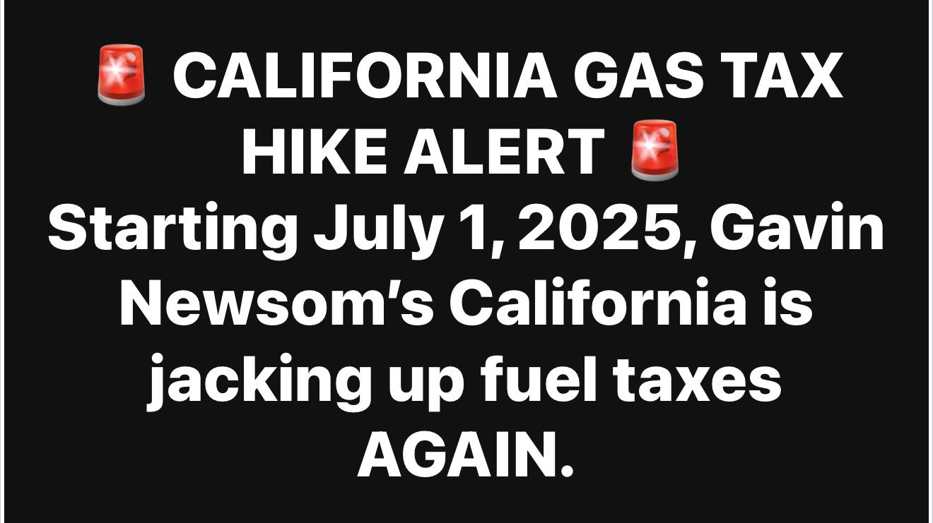 The Hodgetwins - 🚨 CALIFORNIA GAS TAX HIKE ALERT 🚨 Starting July 1 ...