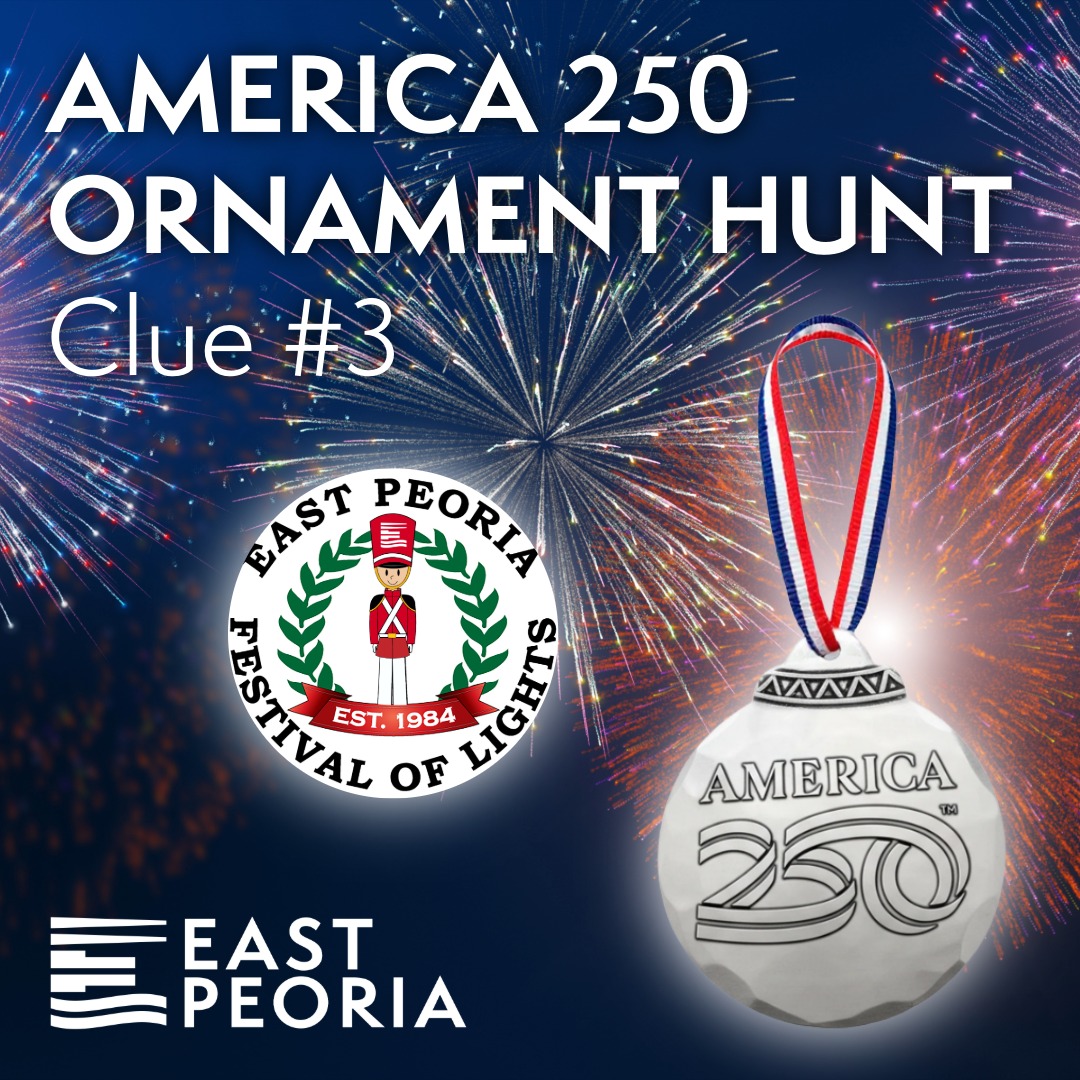 Can East Peoria history lead us to the ornament? Here is clue #3