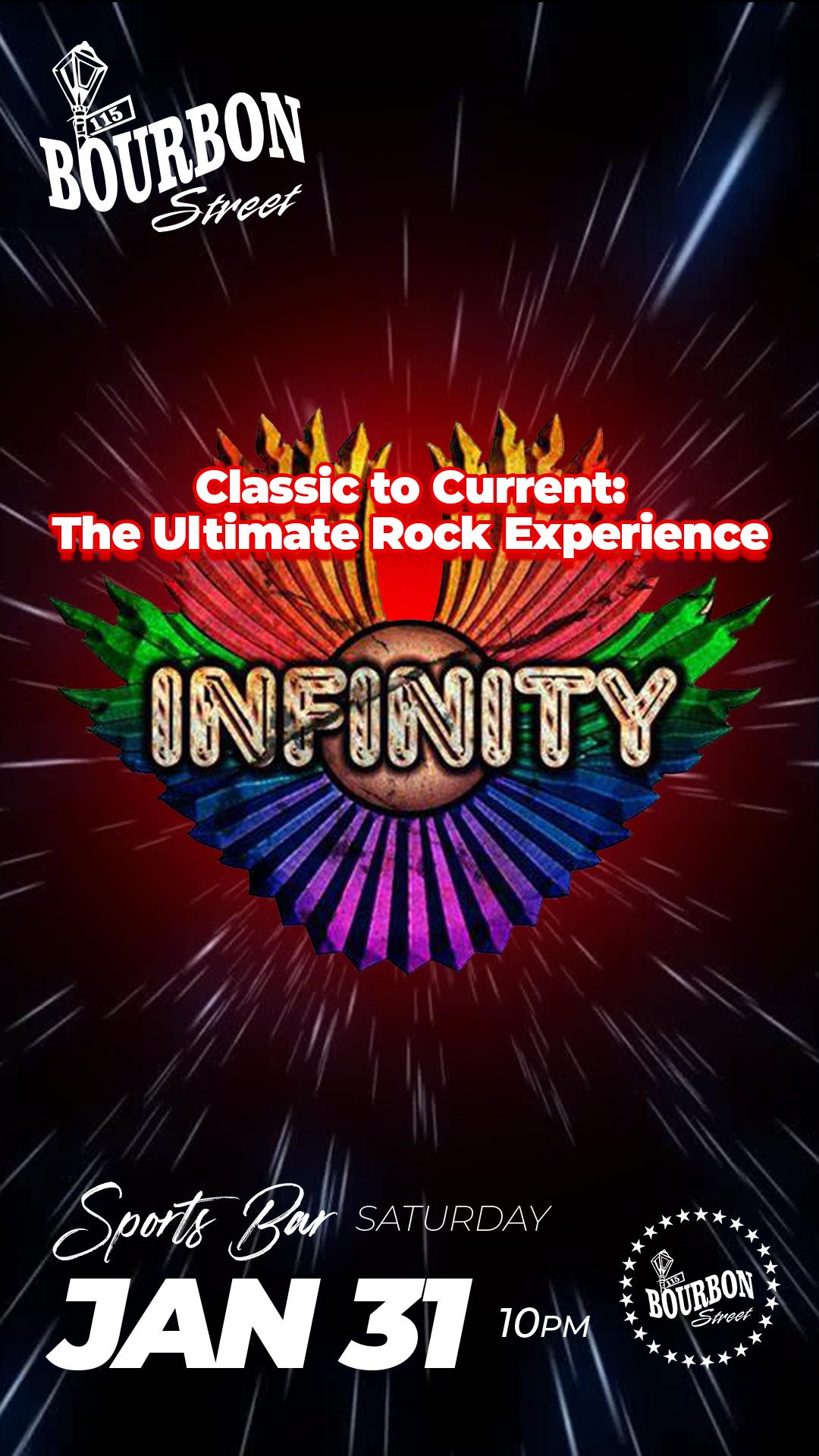 115 - 🎸🔥 INFINITY Returns to Bourbon! 🔥🎸 Get ready for The Ultimate ...