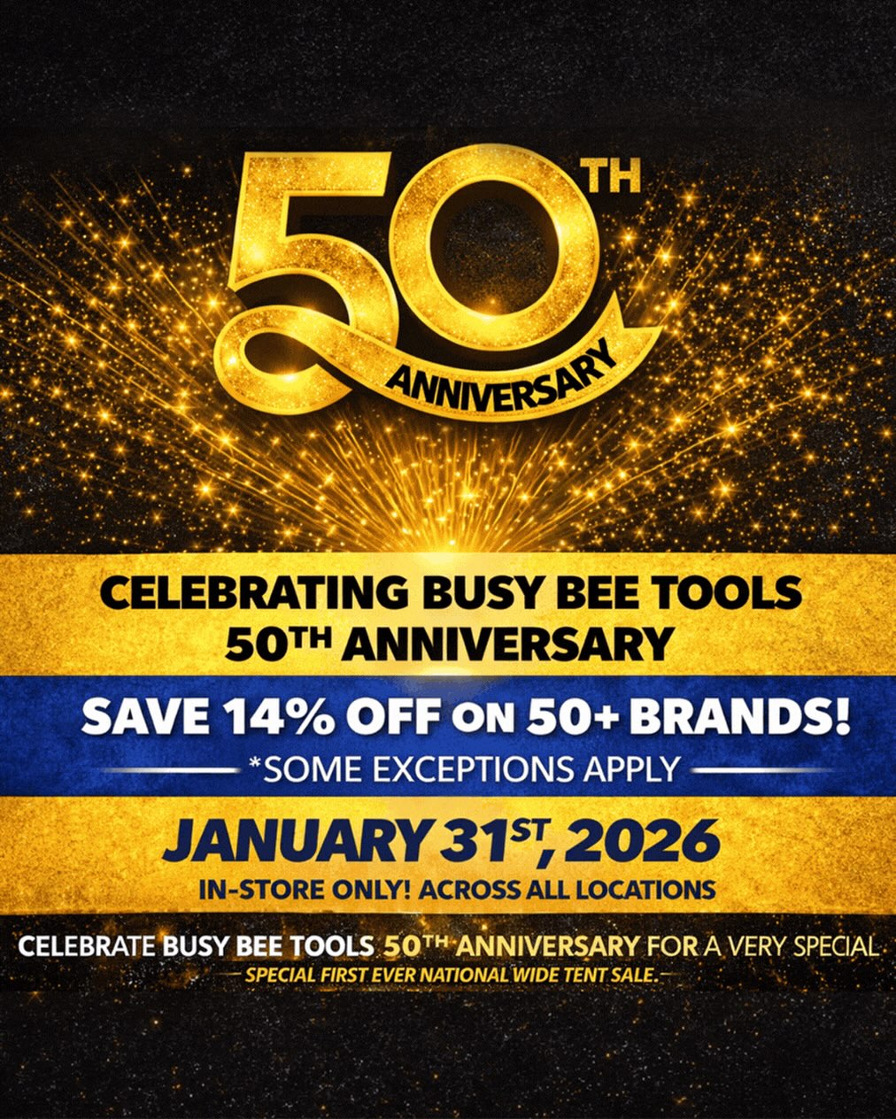 Busy - 🎉 Busy Bee Tools 50th Anniversary National Tent Sale 📅 Jan 31 ...