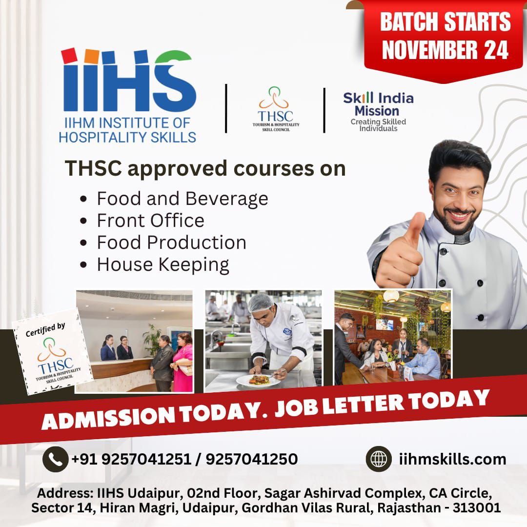 IIHM - Admissions Open at IIHS Udaipur! New Batch starts from 24th ...