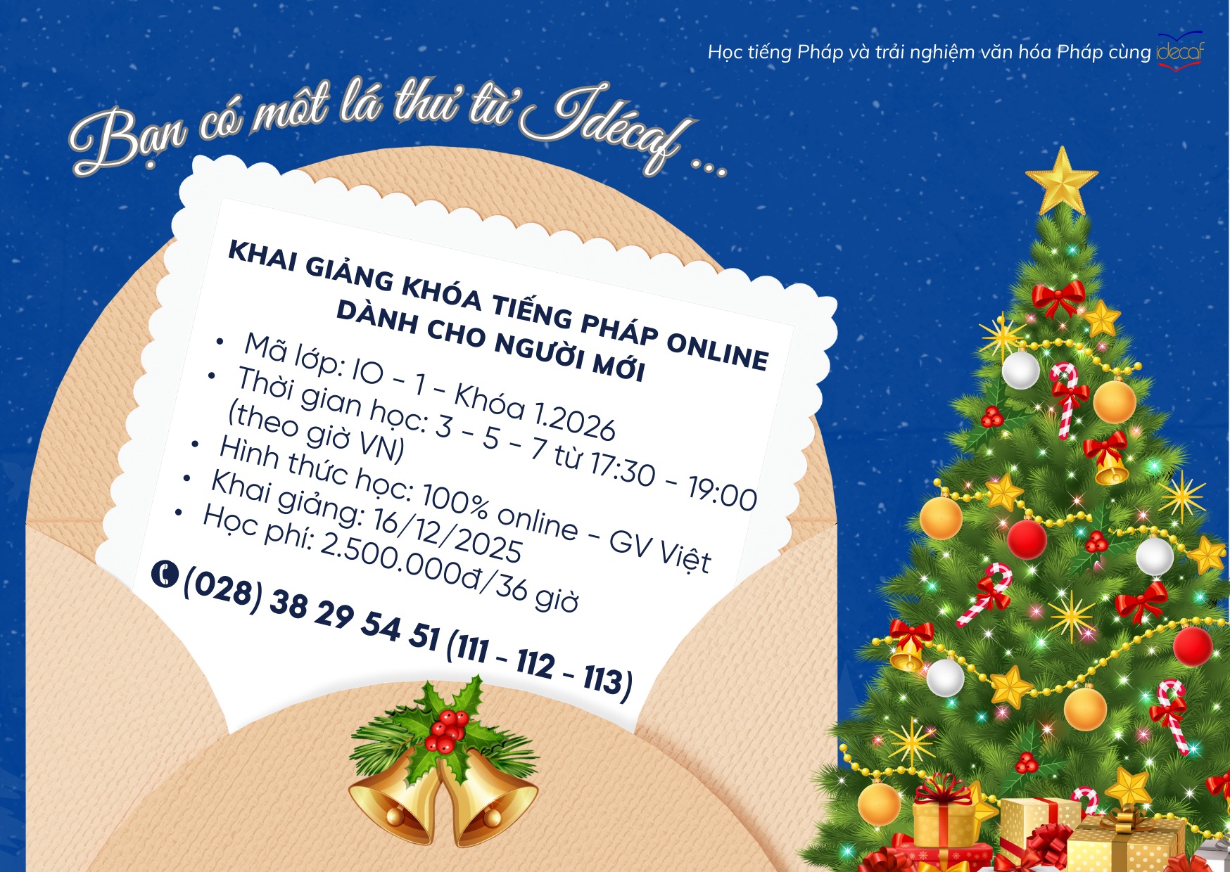 🎄 MÙA LỄ HỘI –... - Idécaf - Viện Trao đổi Văn hóa với Pháp | Facebook