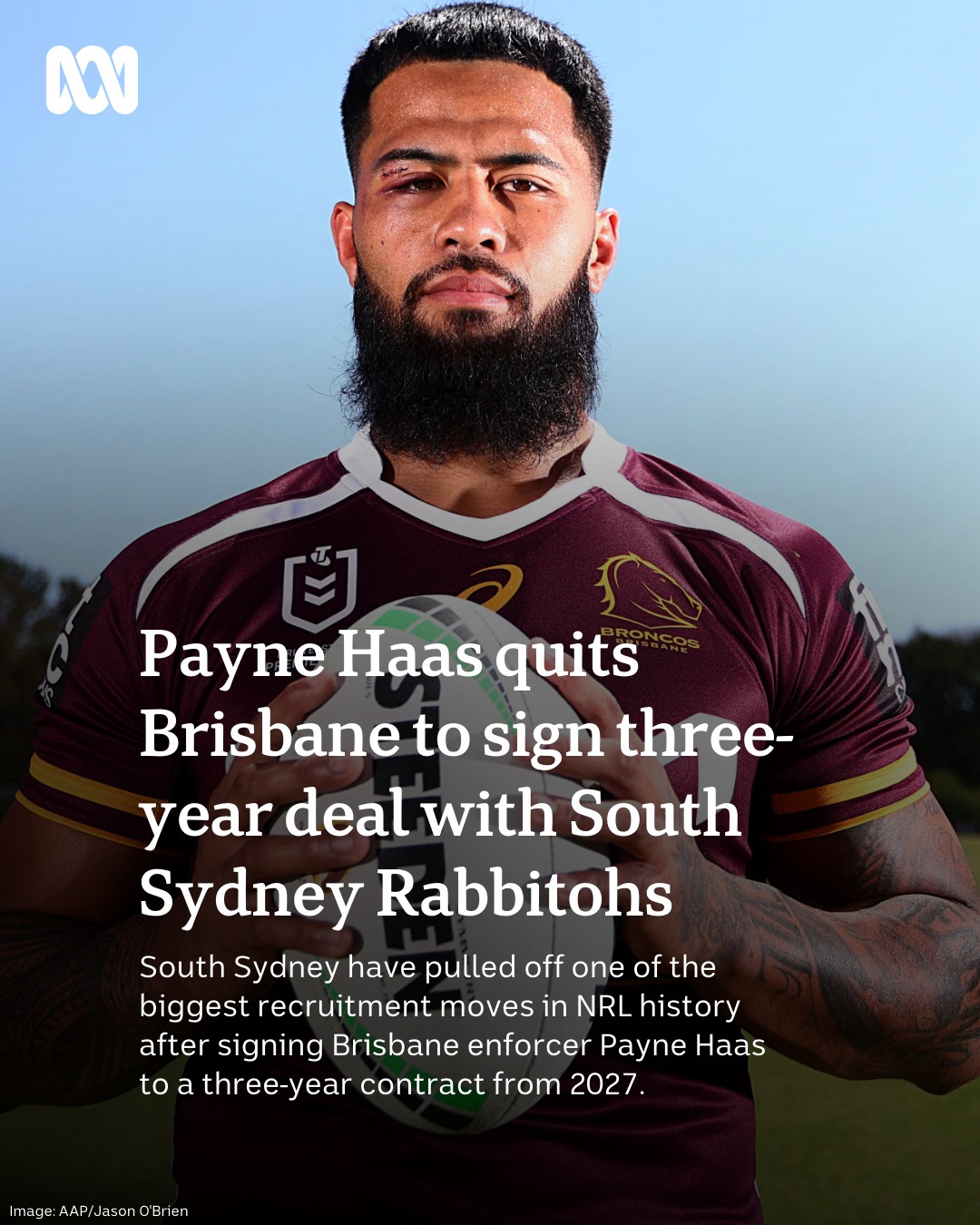 ABC Sydney - Brisbane prop Payne Haas will reunite with... | Facebook