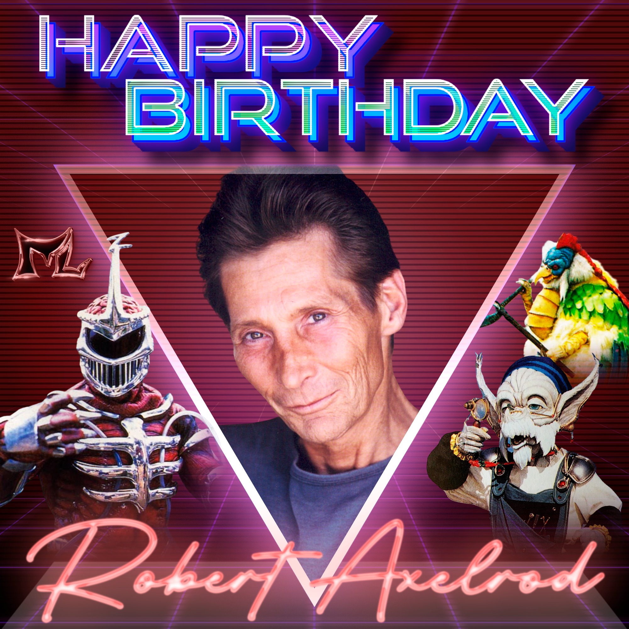 Join Us In Wishing A HAPPY BIRTHDAY To The Late Robert Axelrod