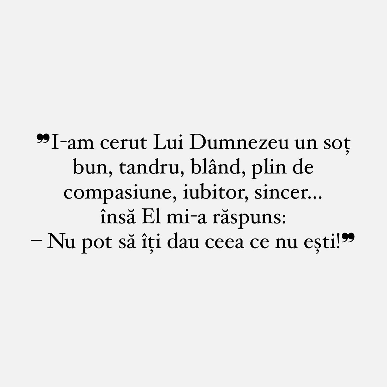 Vorbe cu Tâlc - I-am cerut Lui Dumnezeu un soț bun,... | Facebook