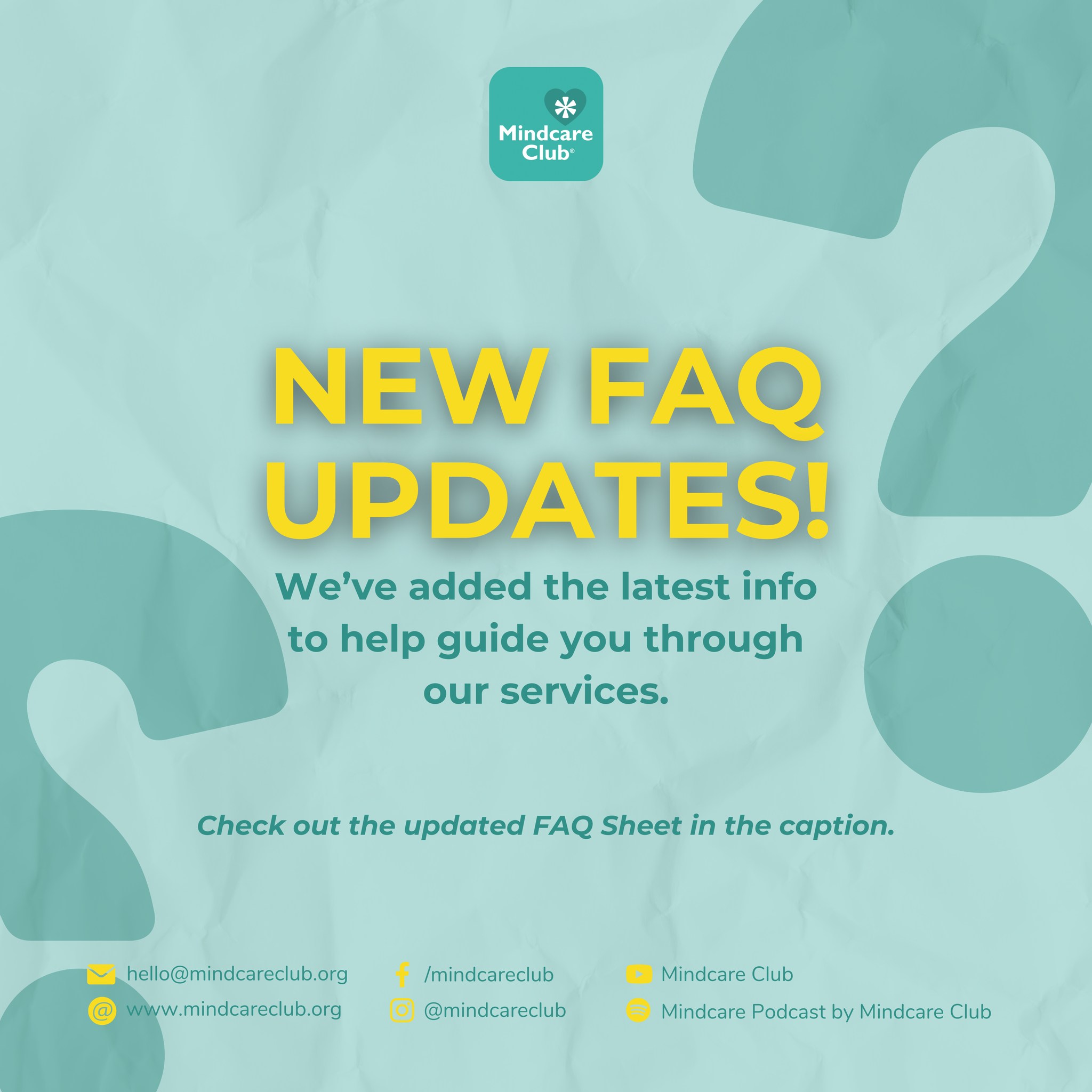 Mindcare - Your questions matter to us. 💬 We’ve refreshed our FAQ Sheet ...