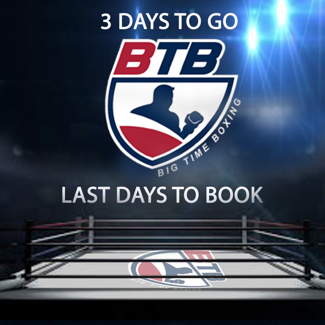 Big Time Boxing - ⏳ 3 DAYS TO GO! Are you ready? Blood &... | Facebook