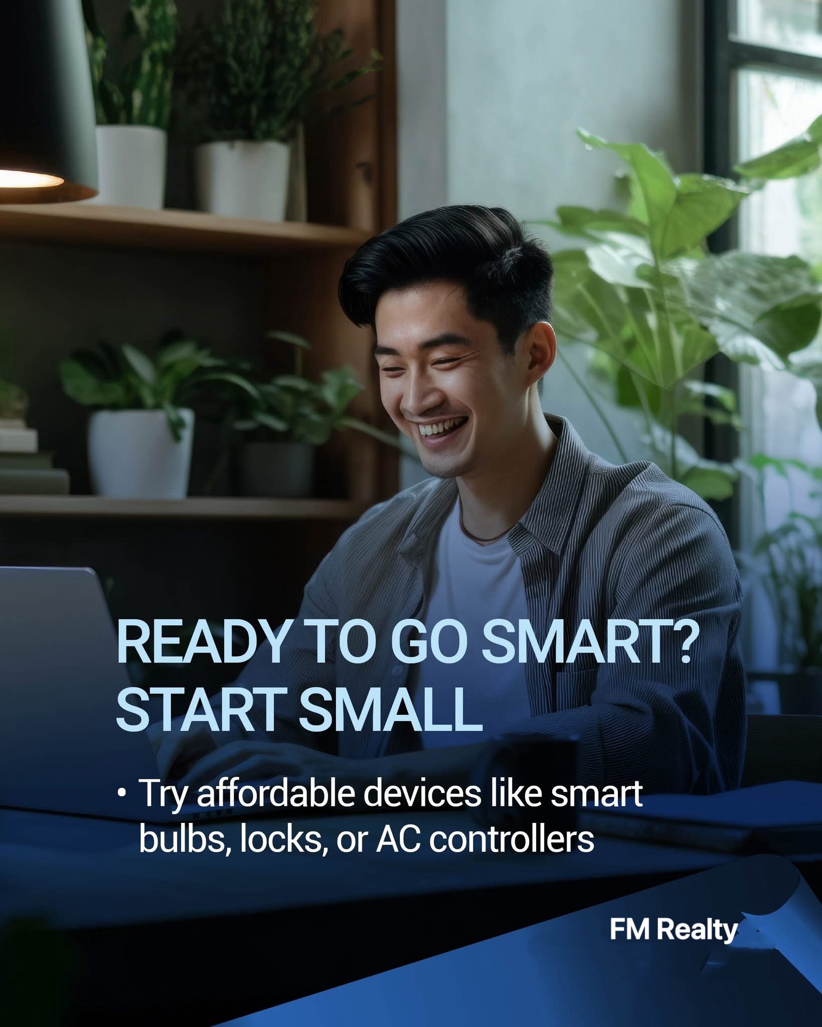 FM Realty - SMART HOME MADE SIMPLE Want to go smart but... | Facebook