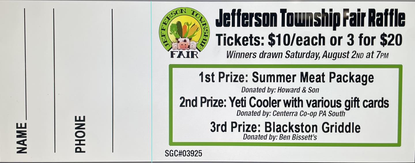 Jefferson - Jefferson Twp. Fair still has raffle tickets available They ...