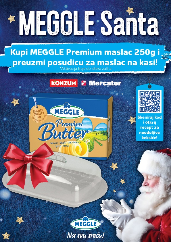 Konzum - 🎅 MEGGLE Santa donosi poklone! Kupi MEGGLE Premium maslac 250 ...