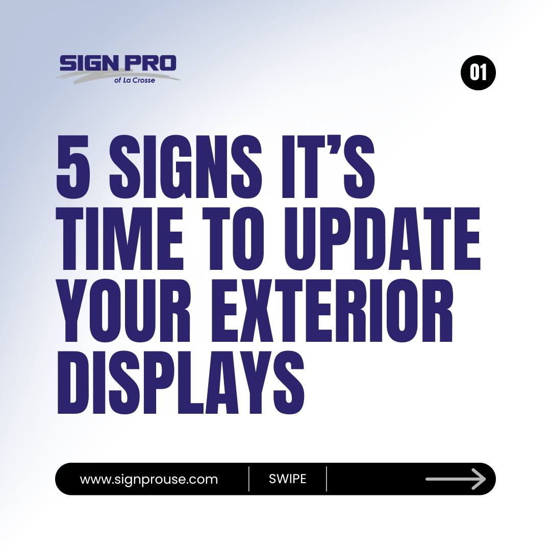 Sign Pro of La Crosse | La Crosse WI