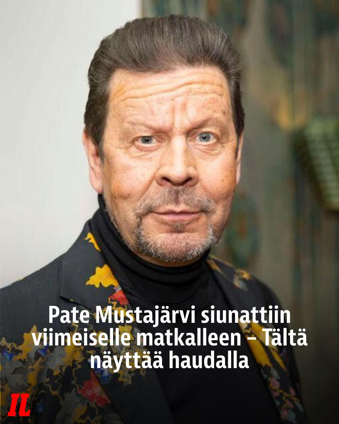 Iltalehti - Muusikko Pate Mustajärvi siunattiin... | Facebook