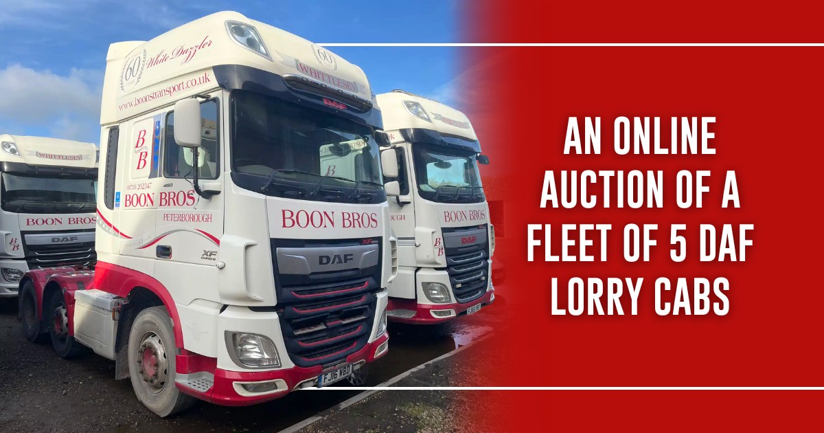 John - An Online Auction of a Fleet of 5 DAF Lorry Cabs👇 -DAF 3 Axle ...