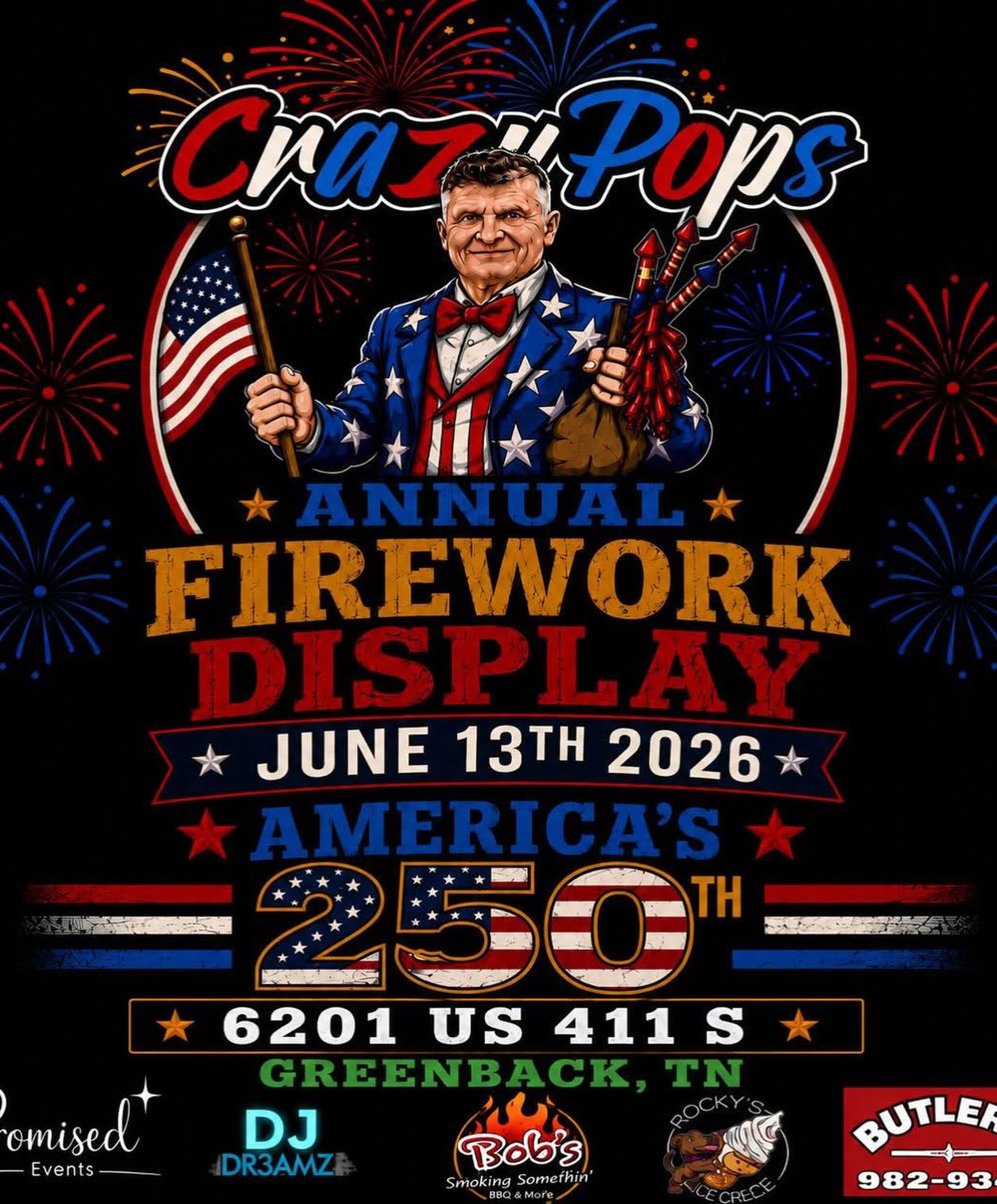 Crazy Pop's annual firework display in Greenback, TN on June 13th