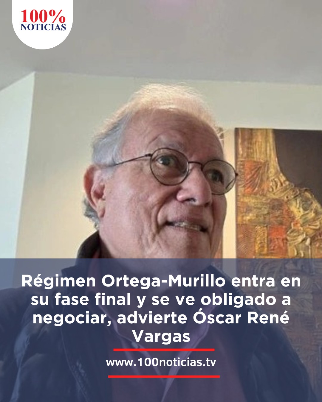 100%Noticias - 📌 Óscar René Vargas: el régimen... | Facebook