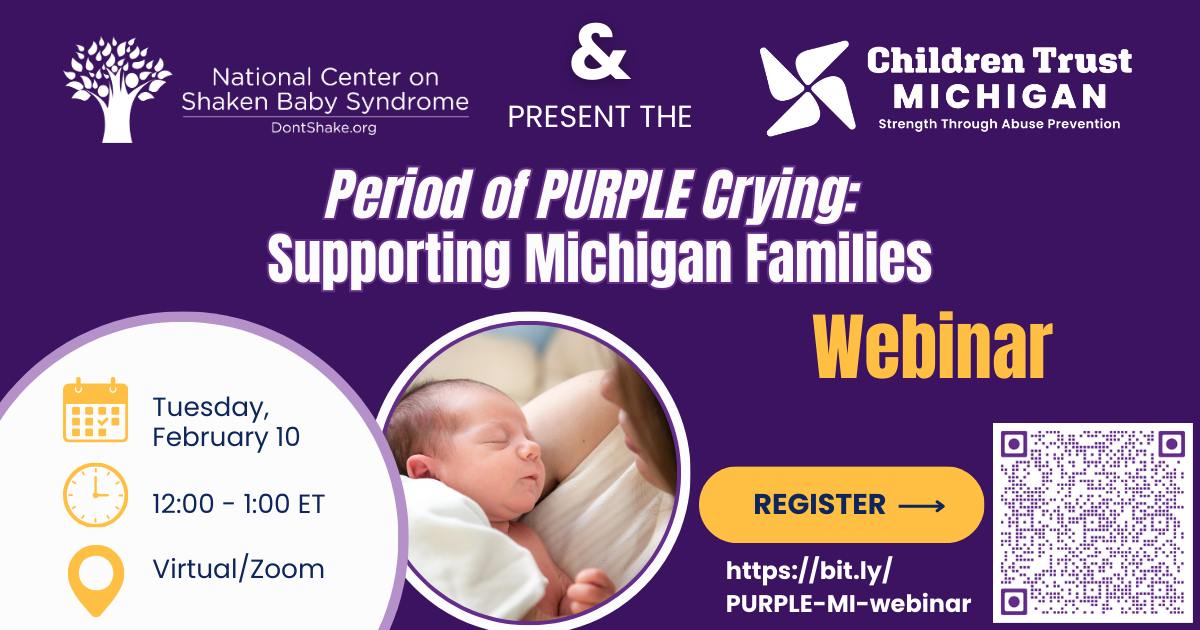 Serving Michigan... - National Center on Shaken Baby Syndrome | Facebook