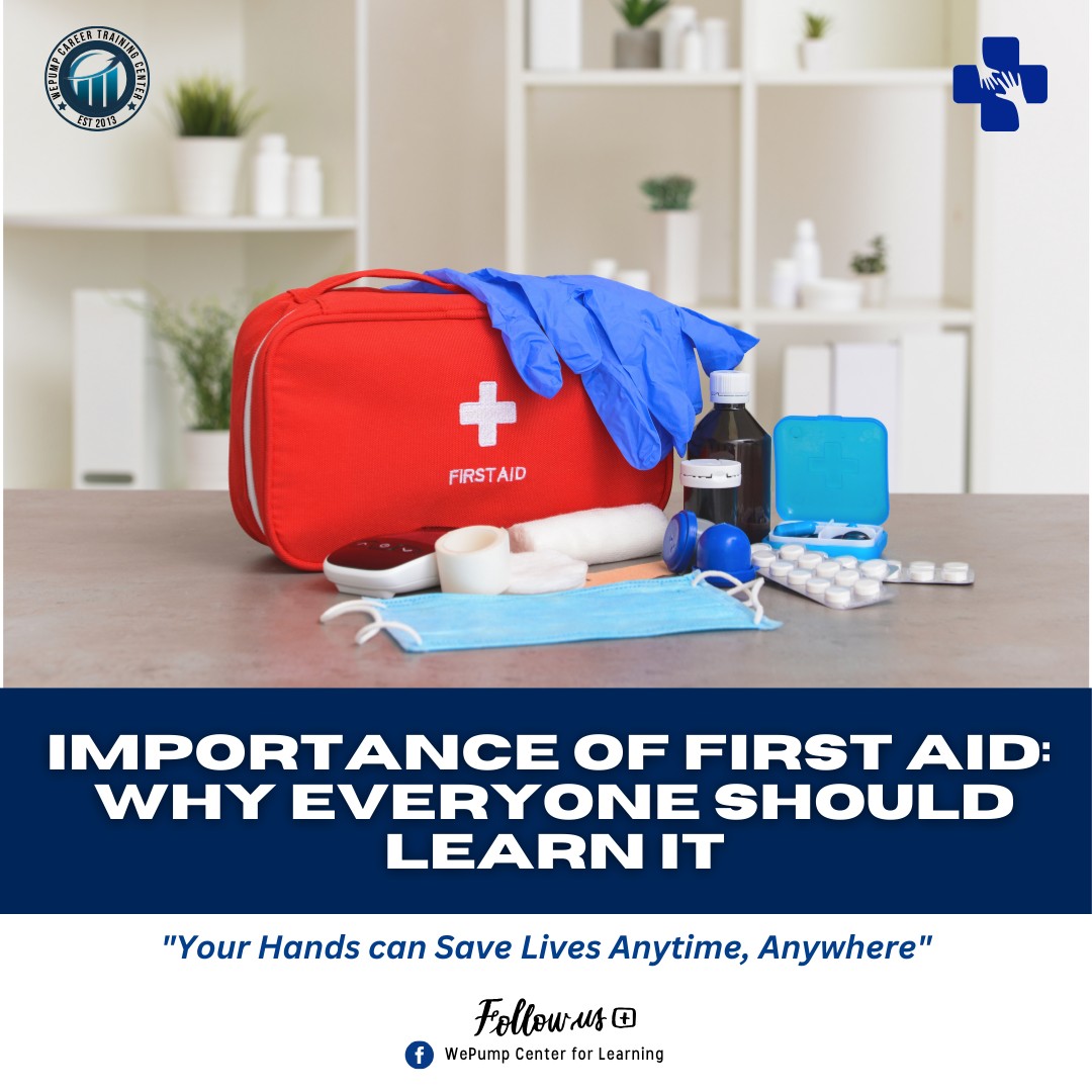 WePump - IMPORTANCE OF FIRST AID: Why Everyone Should Learn It 🩺 ...