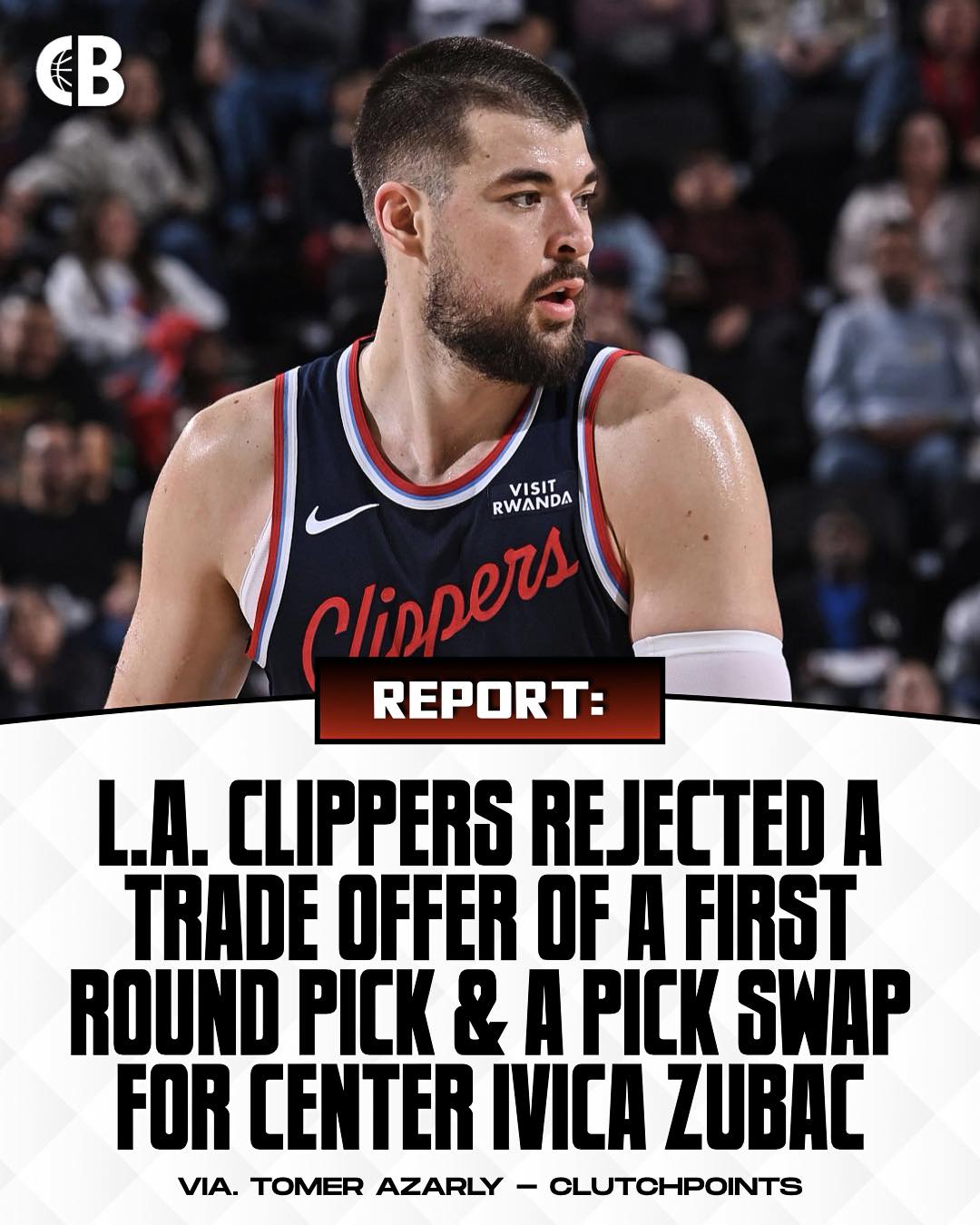 Courtside Buzz - REPORT: The Los Angeles Clippers rejected... | Facebook