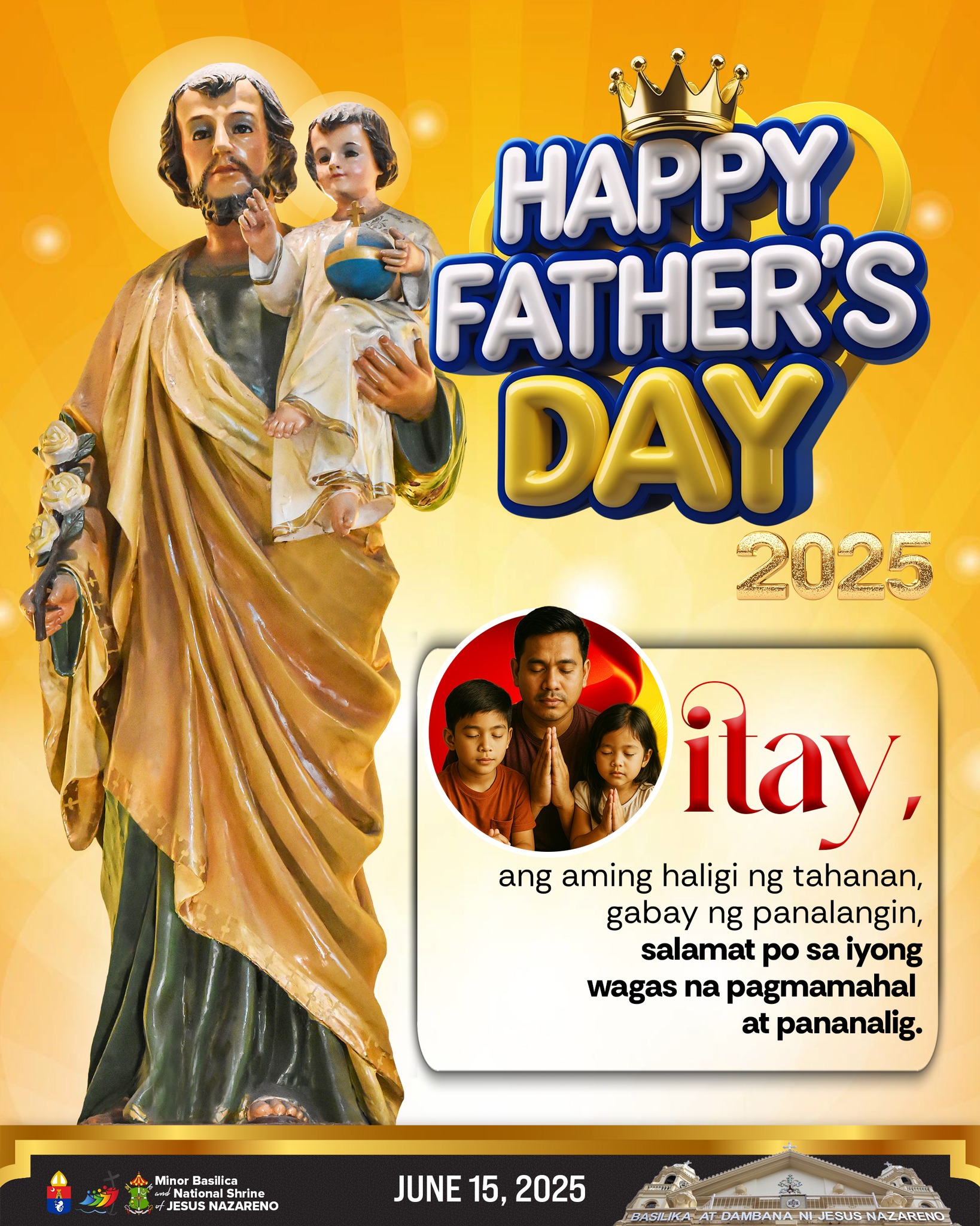 Quiapo - HAPPY FATHER’S DAY! Maraming Salamat po TATAY! PANALANGIN 🙏 ...