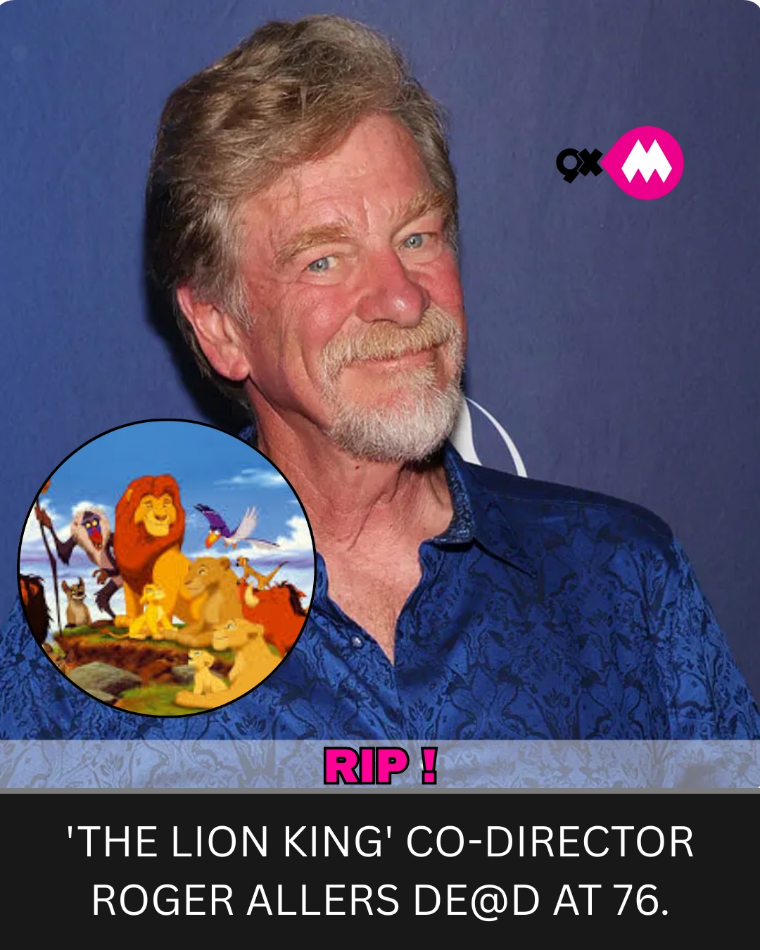 9XM - RIP !🙏 'The Lion King' Co-Director Roger Allers De@d At 76.🦁 ...