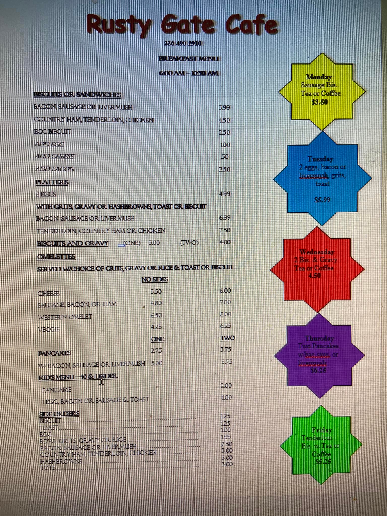 RUSTY GATE CAFE 2615 Hwy 158 Mocksville North Carolina. 336-940-2910 ...