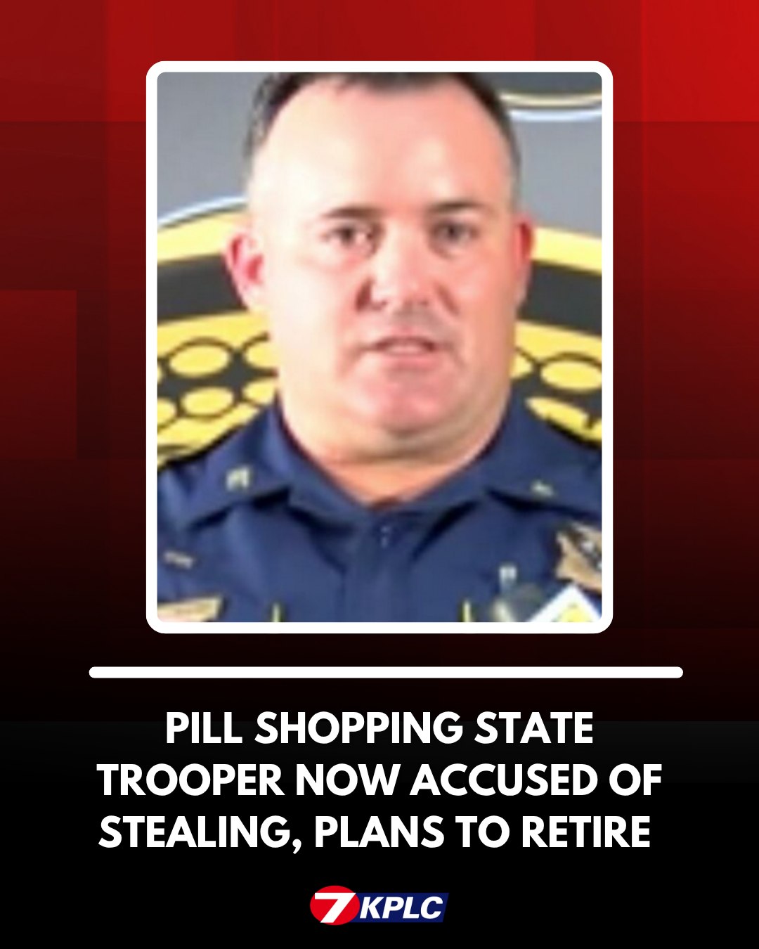KPLC 7 News - A state trooper who was recently disciplined... | Facebook