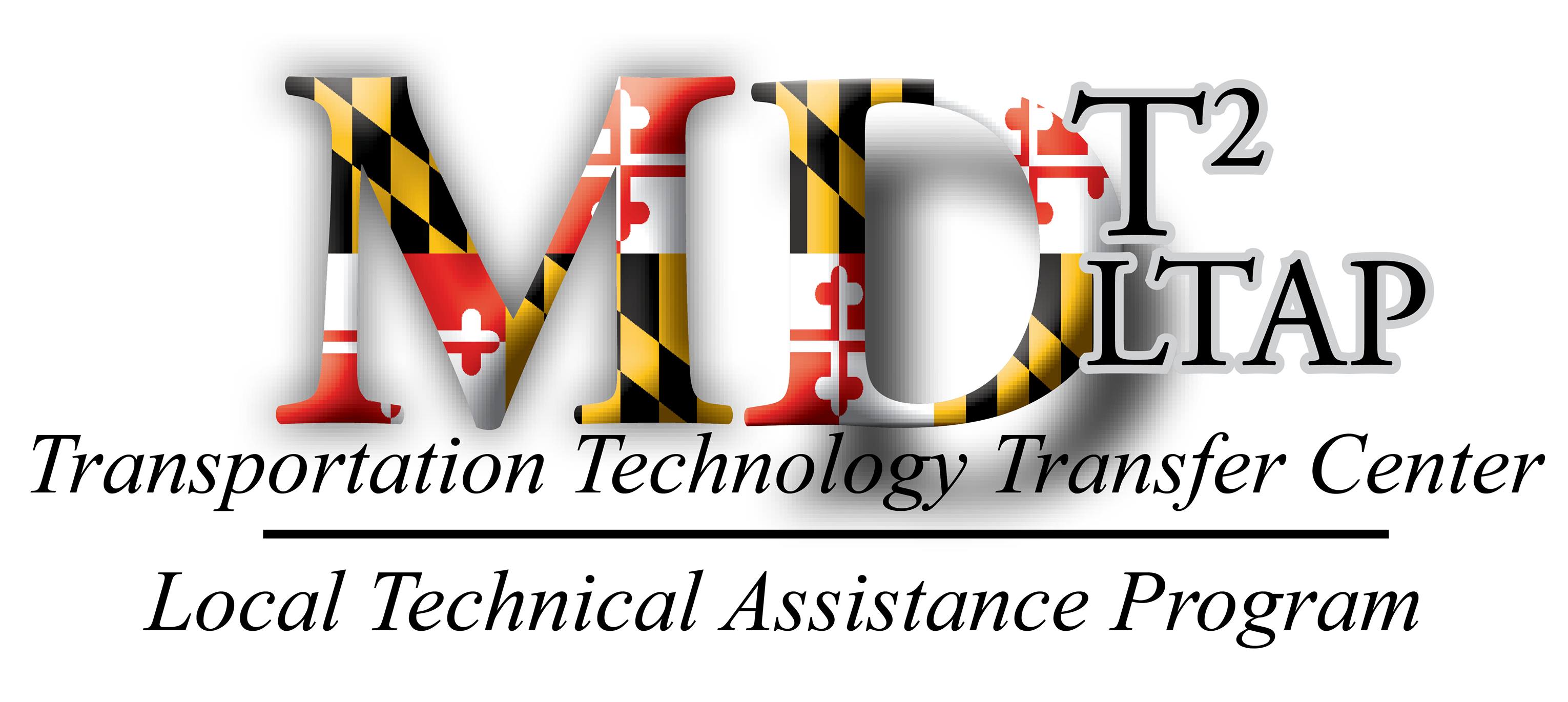 MDT2 Center, Maryland Local Technical Assistance Program - LTAP ...