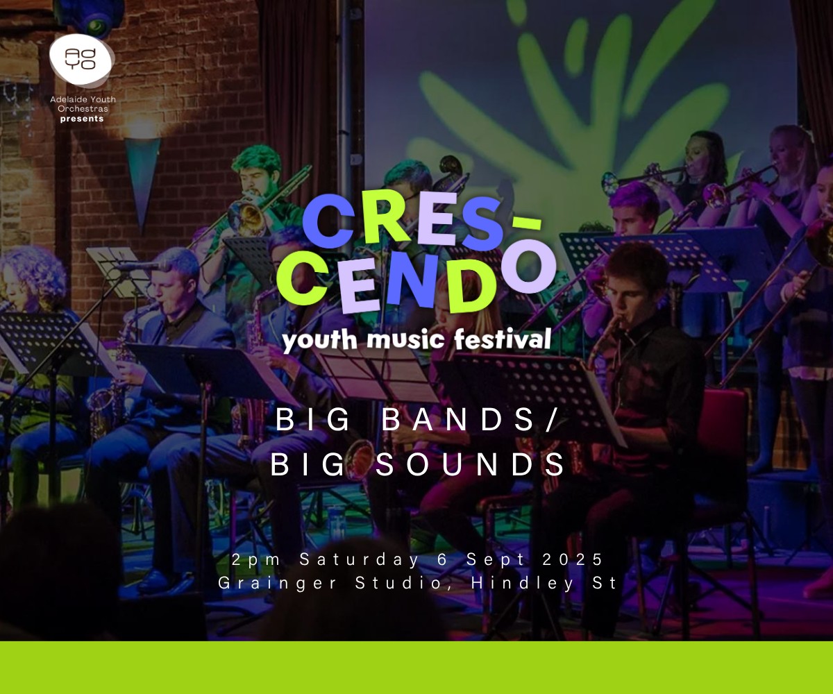 Adelaide Youth Orchestras... - Adelaide Youth Orchestras