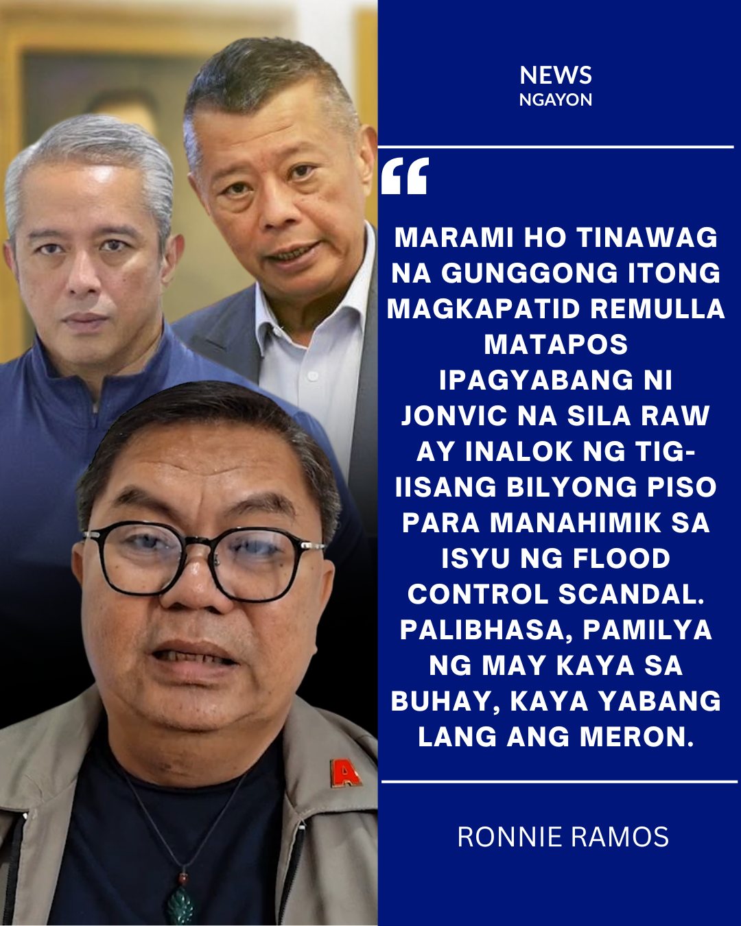 News Ngayon - RONNIE RAMOS: ‘YABANG LANG ‘YAN’ — REMULLA... | Facebook
