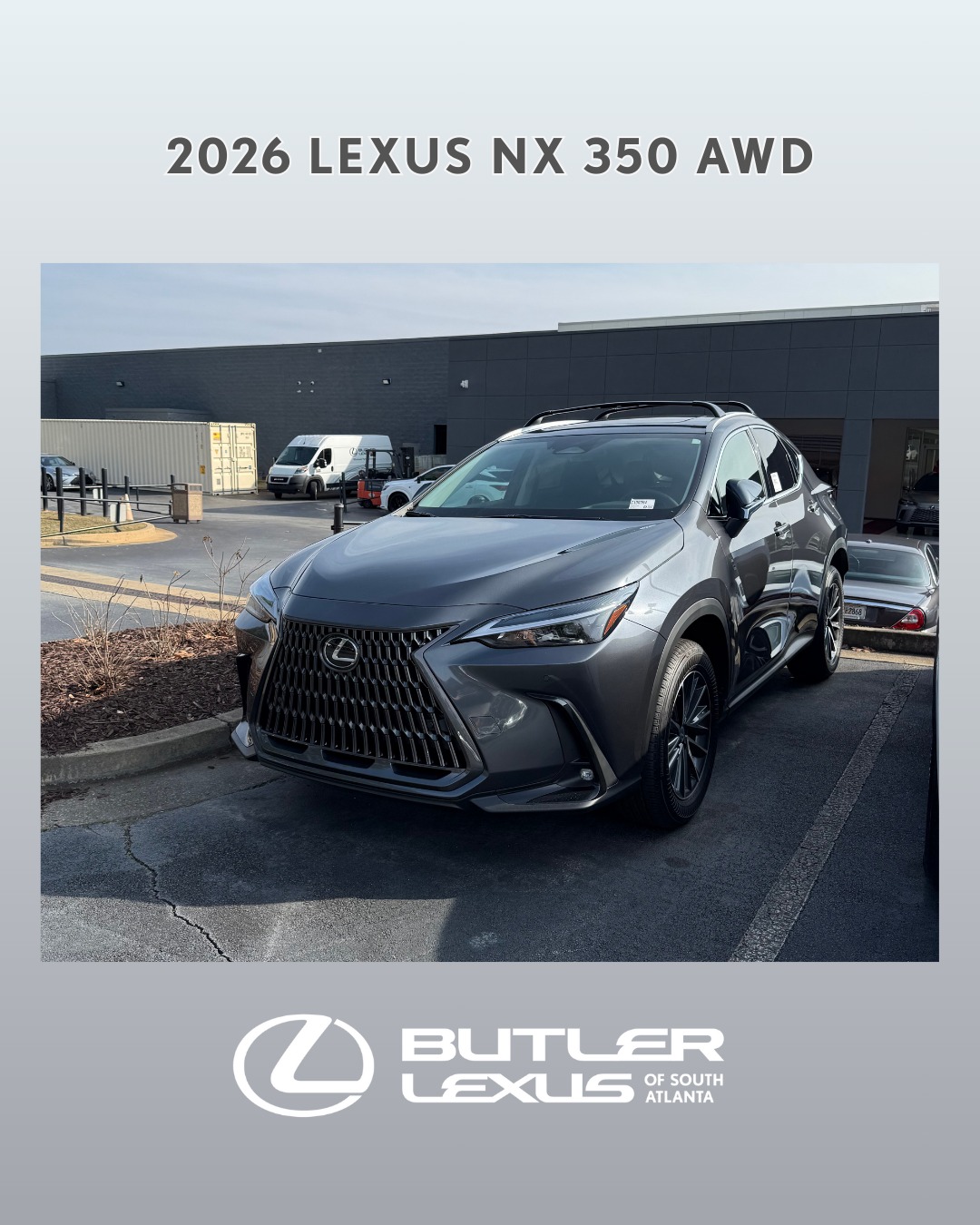 Butler - Refined. Powerful. Unmistakably Lexus The 2026 NX 350 AWD ...