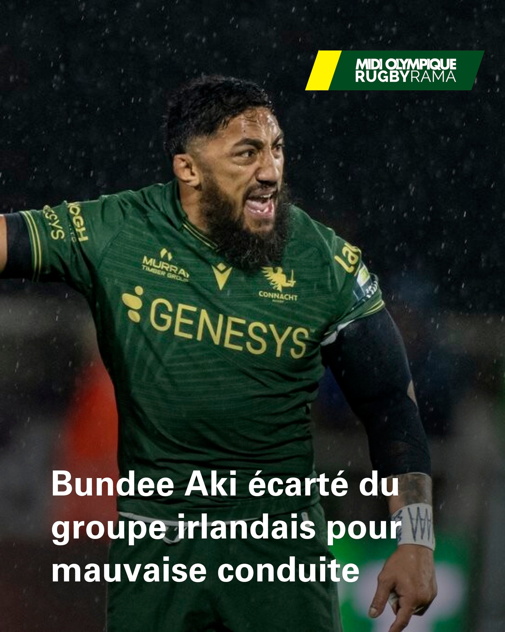 Rugbyrama - Bundee Aki écarté du groupe irlandais pour mauvaise ...