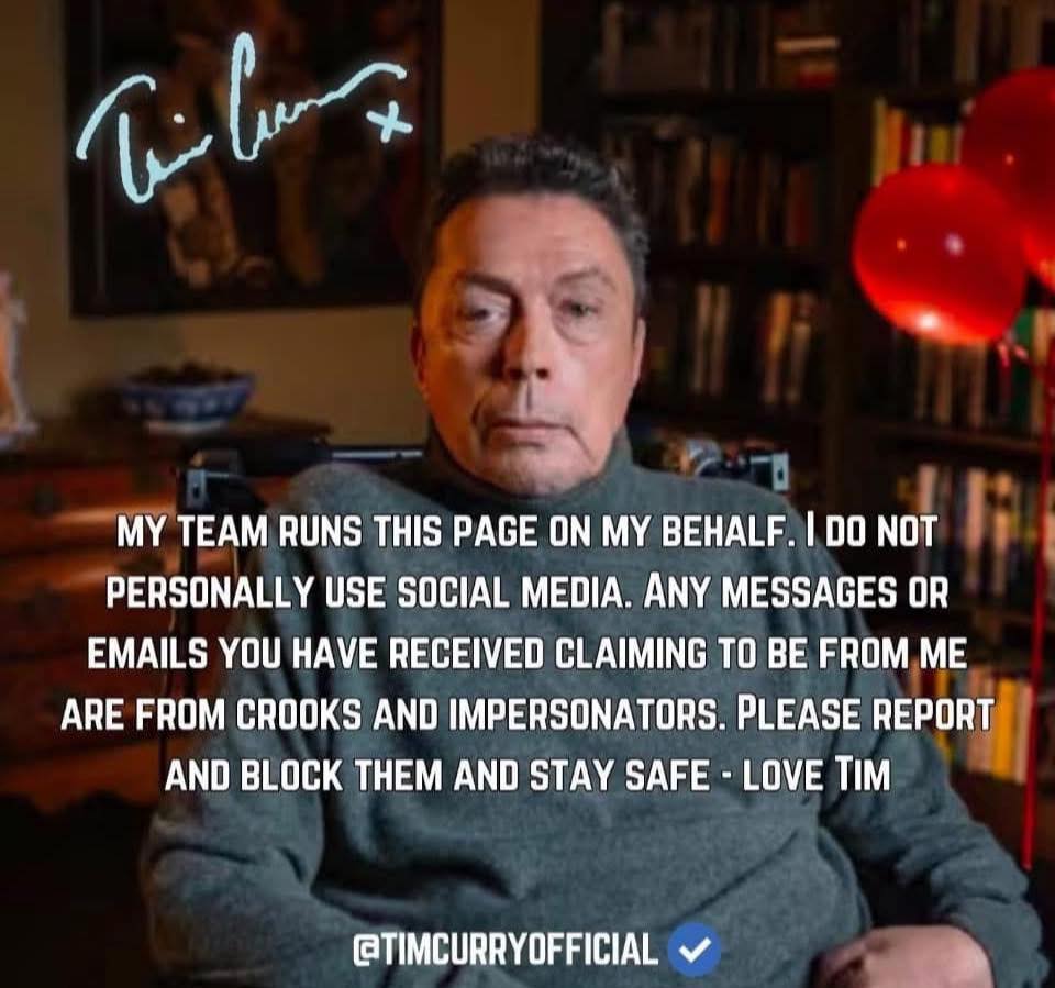 Tim Curry News - We have blocked almost 50 fake Tim pages... | Facebook
