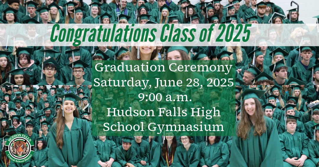Hudson - Class of 2025 Graduation Ceremony 📍Hudson Falls High School ...