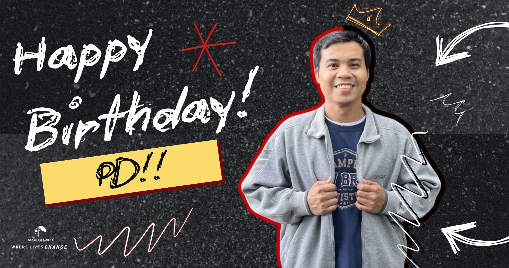 Grace - Happiest birthday to our dearest youth pastor, Ps. Darwin ...