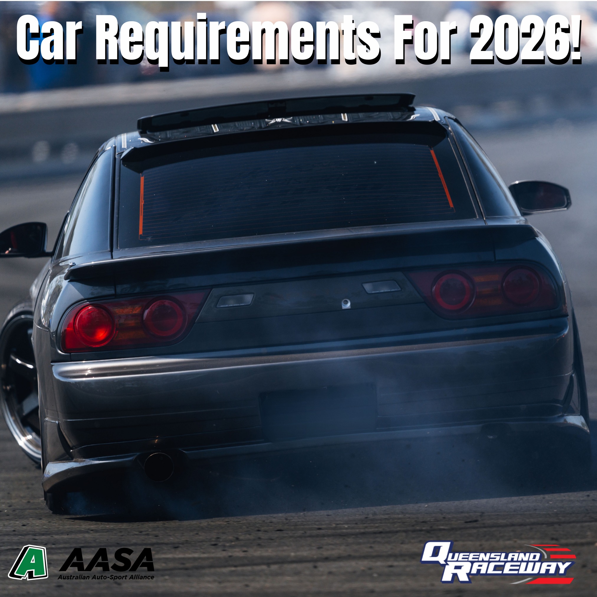 QR - 🚗 2026 QUEENSLAND RACEWAY DRIFT EVENT VEHICLE GUIDELINES DRIVER ...