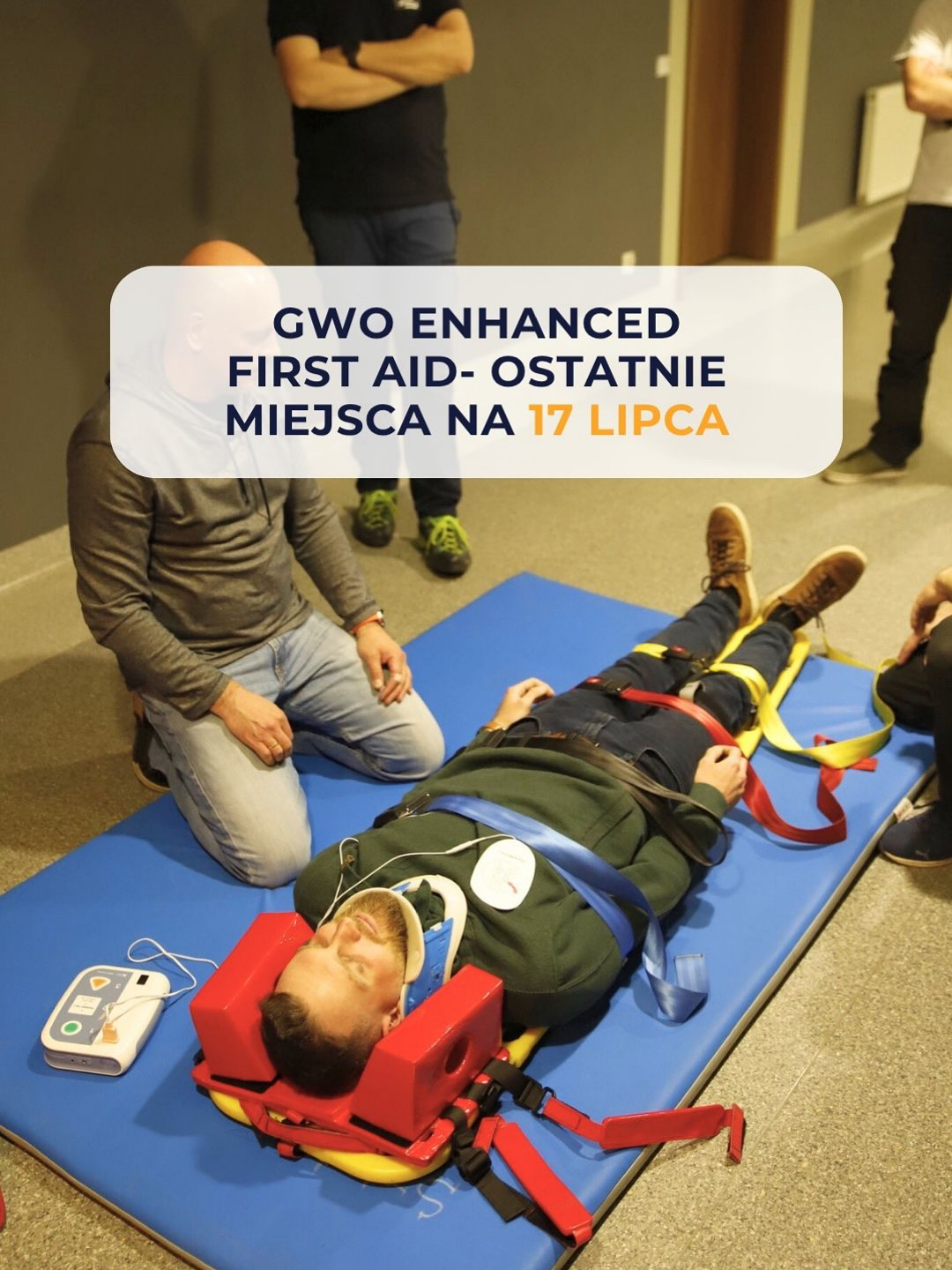 Szkoła - OSTATNIE MIEJSCA na kurs GWO Enhanced First Aid ( Rozszerzona ...